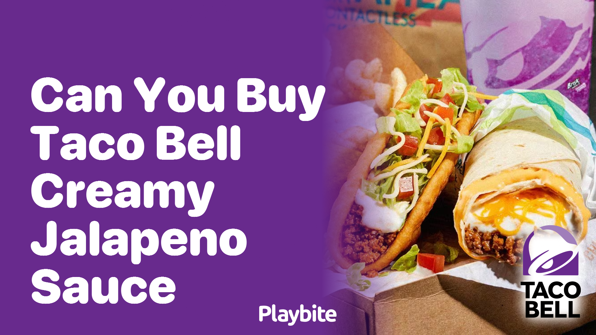 Can You Buy Taco Bell’s Creamy Jalapeno Sauce?