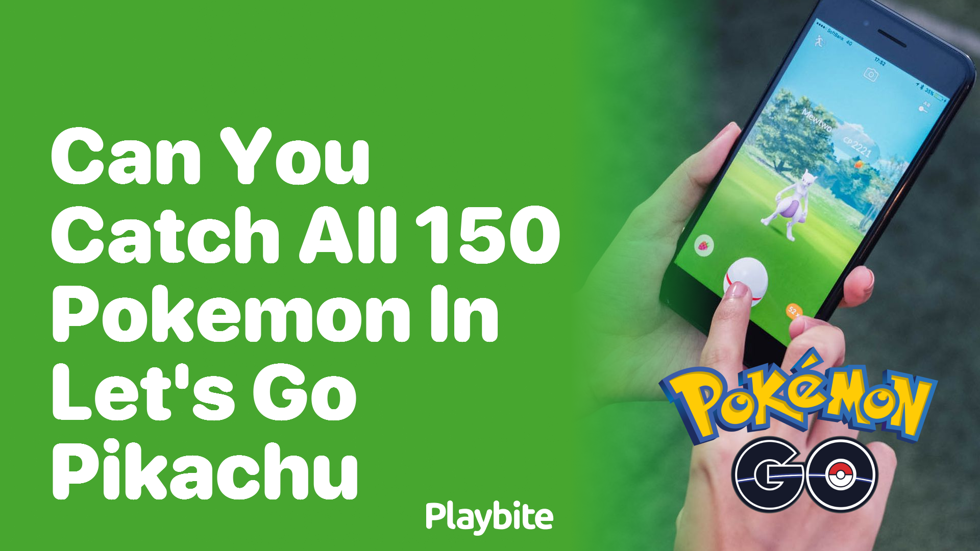Can You Catch All 150 Pokemon in Let’s Go, Pikachu?