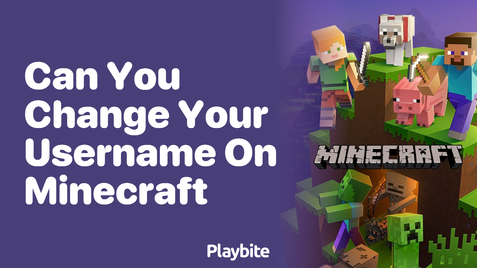 Can You Change Your Username on Minecraft? Here’s What You Need to Know