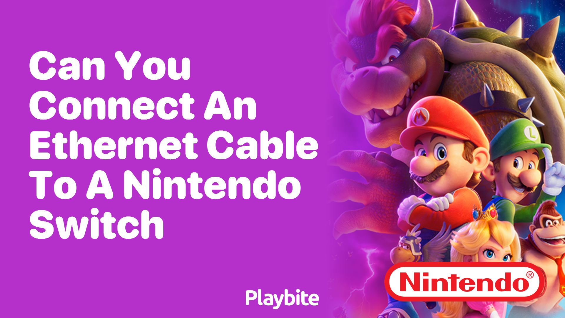 Can You Connect an Ethernet Cable to a Nintendo Switch?