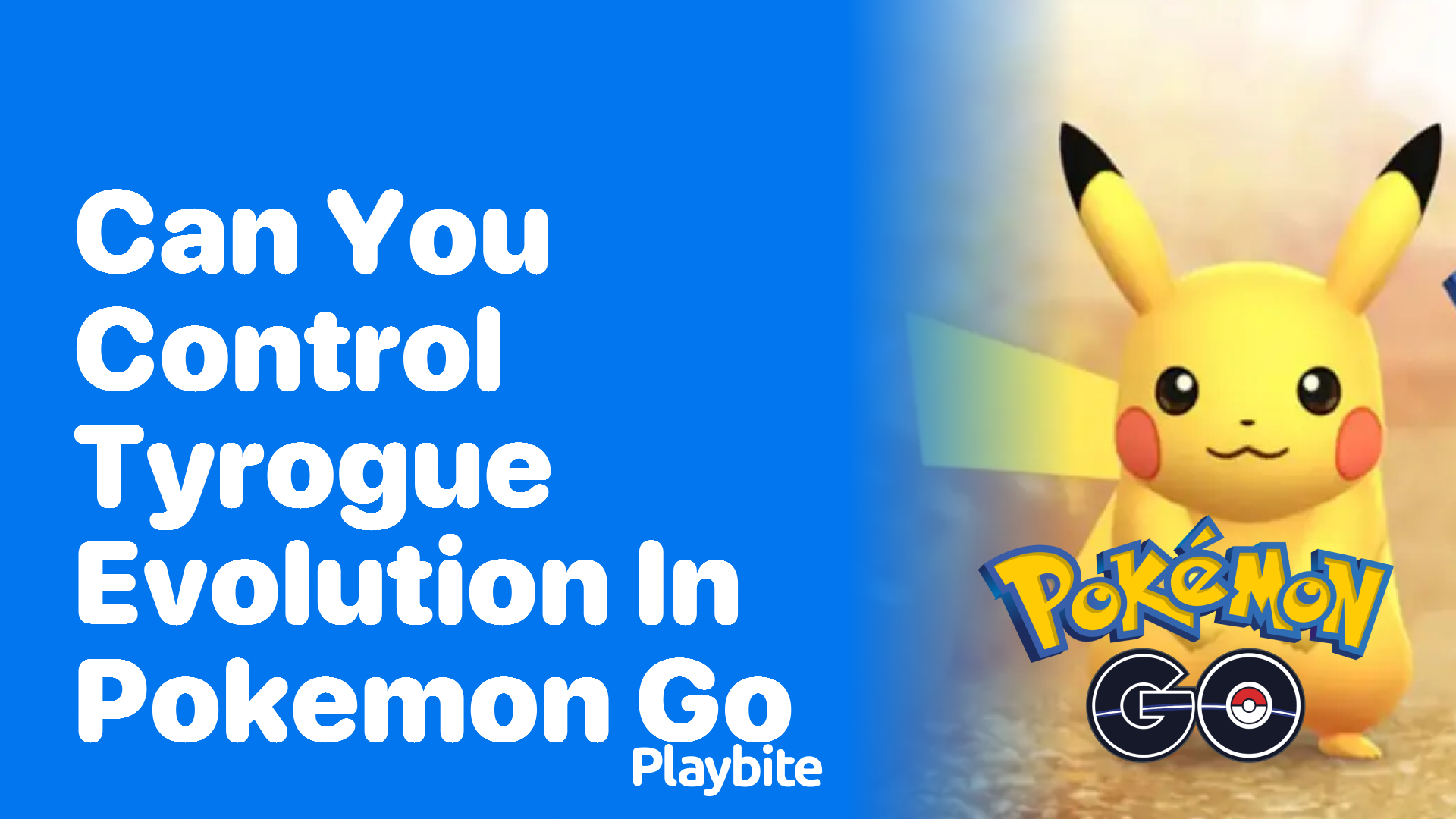 Can You Control Tyrogue Evolution in Pokemon GO?