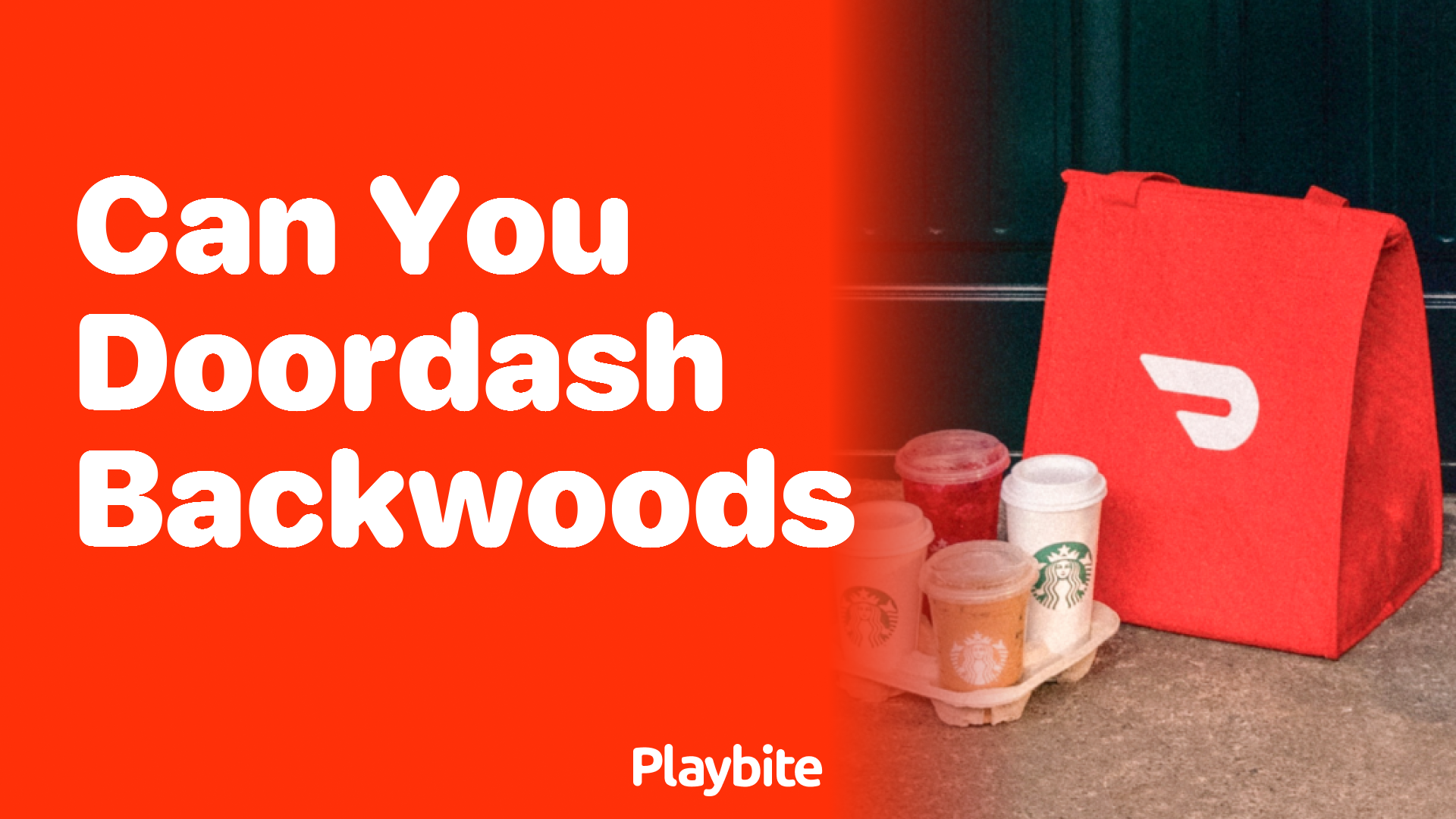 Can You Use DoorDash to Get Backwoods?