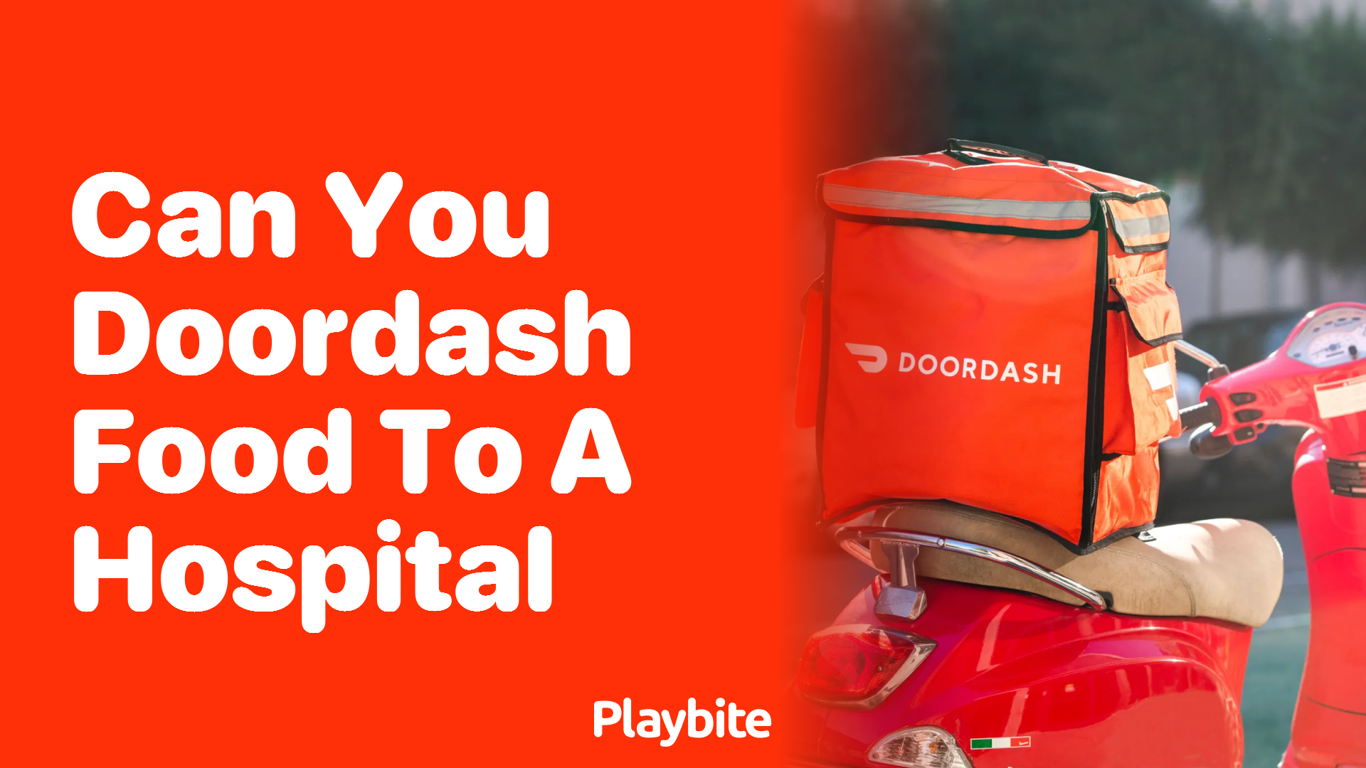 Can You DoorDash Food to a Hospital?