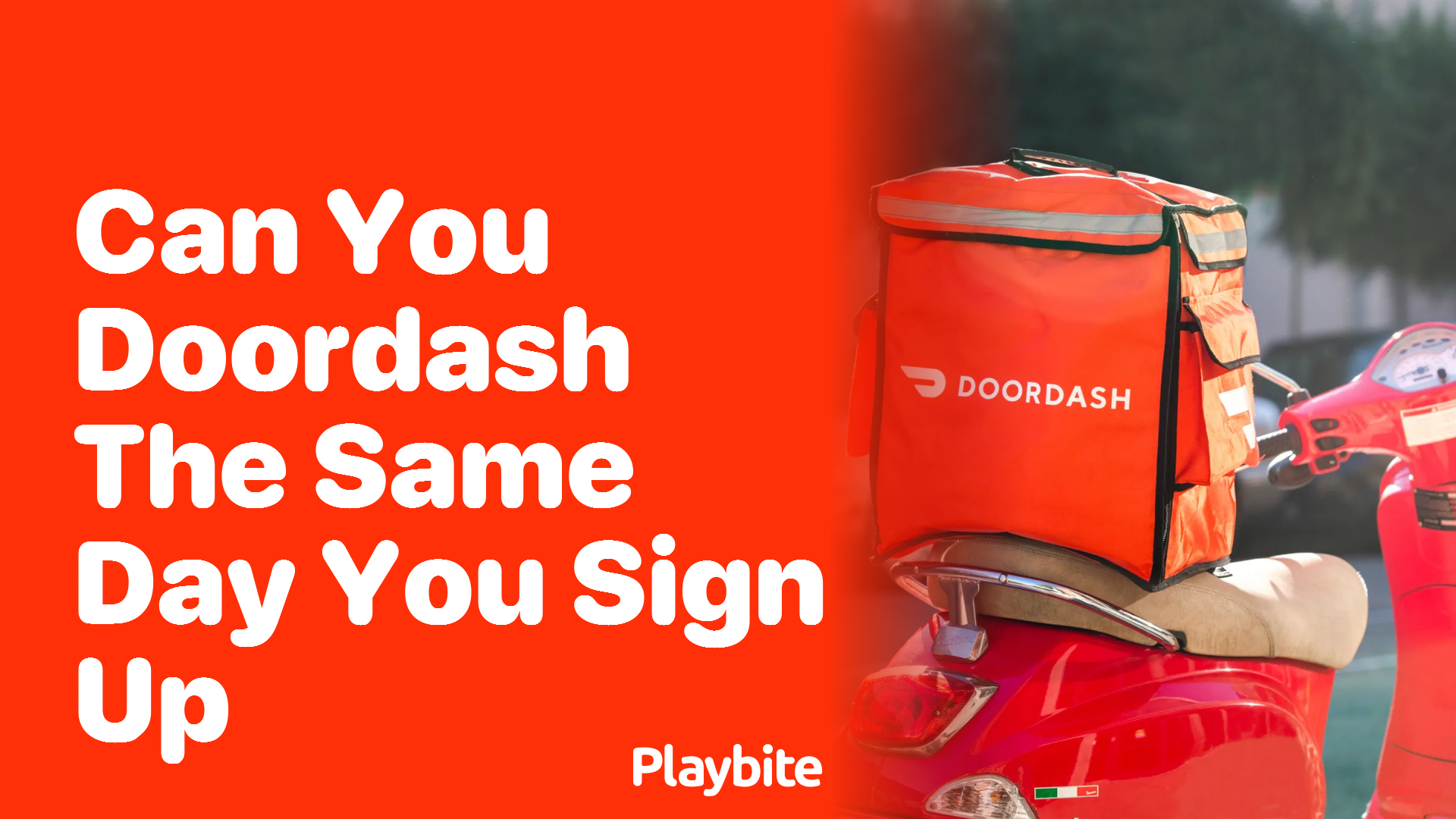 Can You Start DoorDashing the Same Day You Sign Up?