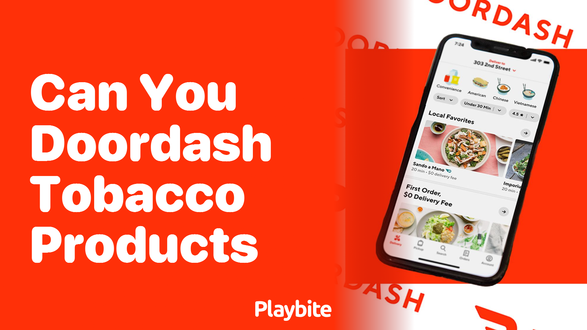 Can You DoorDash Tobacco Products? Find Out Here! Playbite
