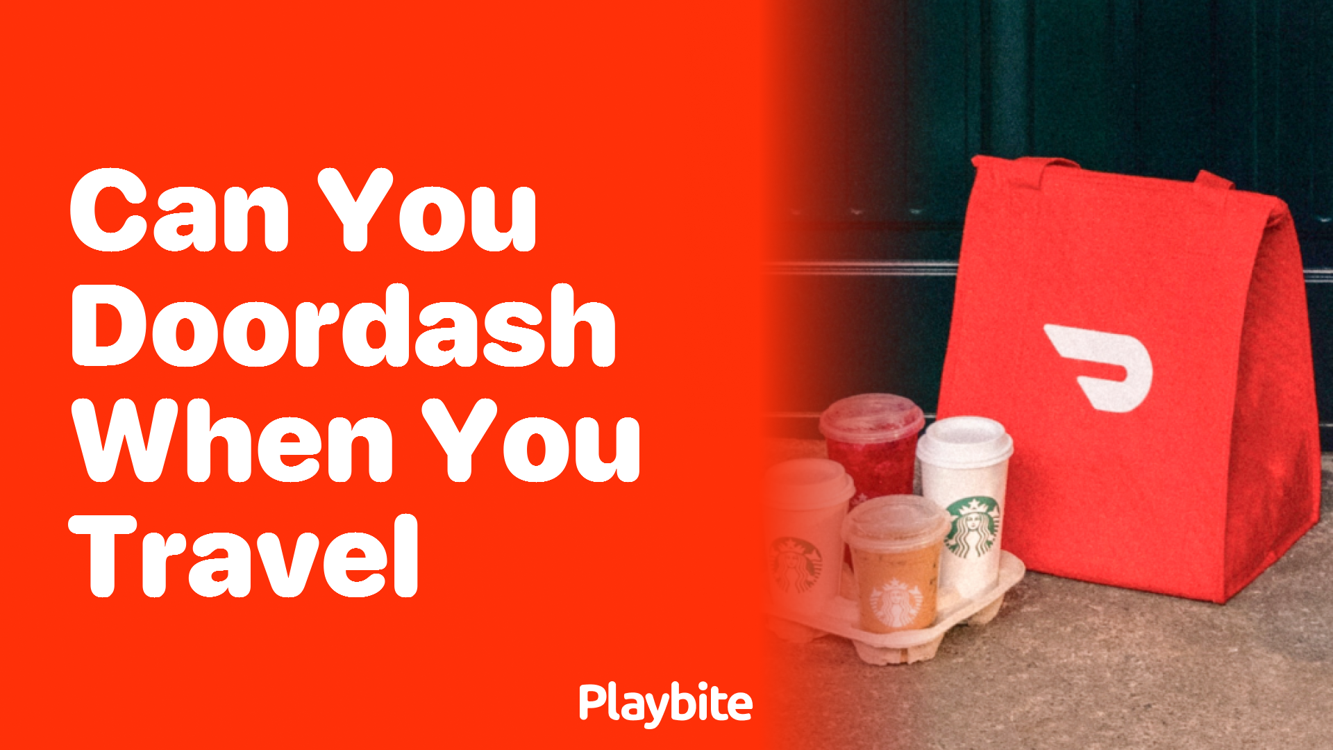 Can You Use DoorDash When You Travel?