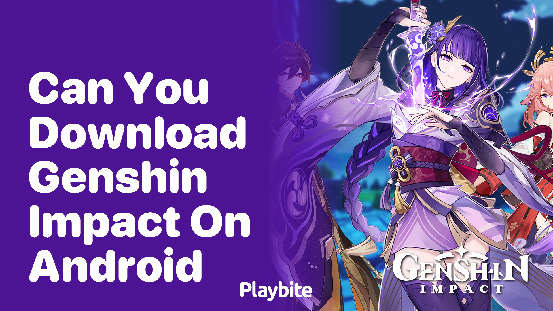 Can You Download Genshin Impact on Android?