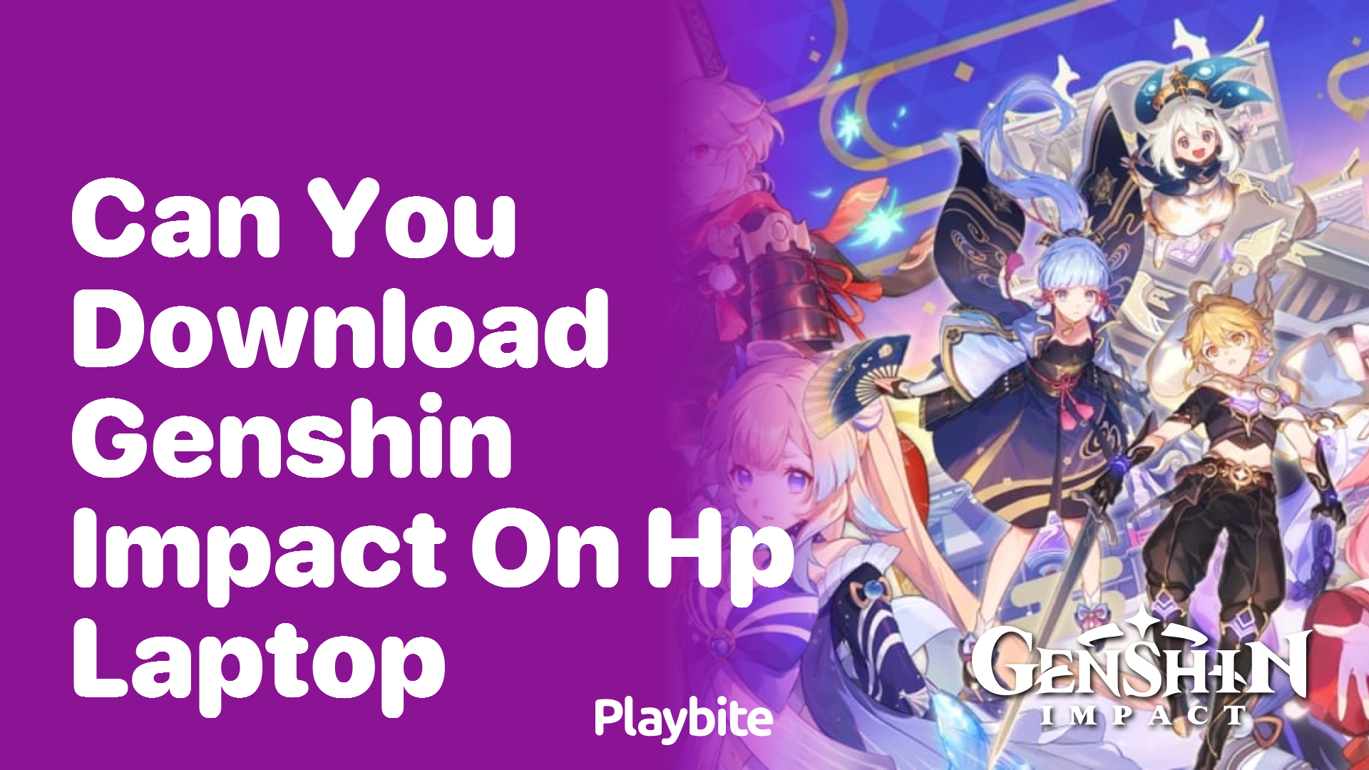 Can You Download Genshin Impact on an HP Laptop?