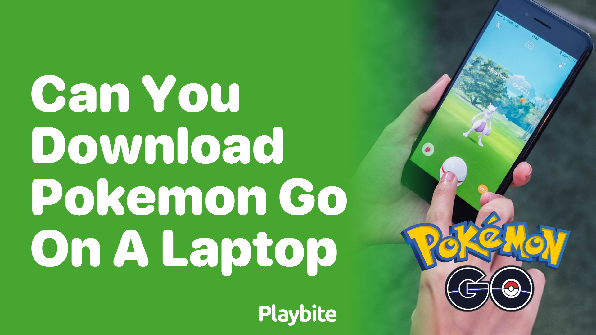 Can You Download Pokemon GO on a Laptop?