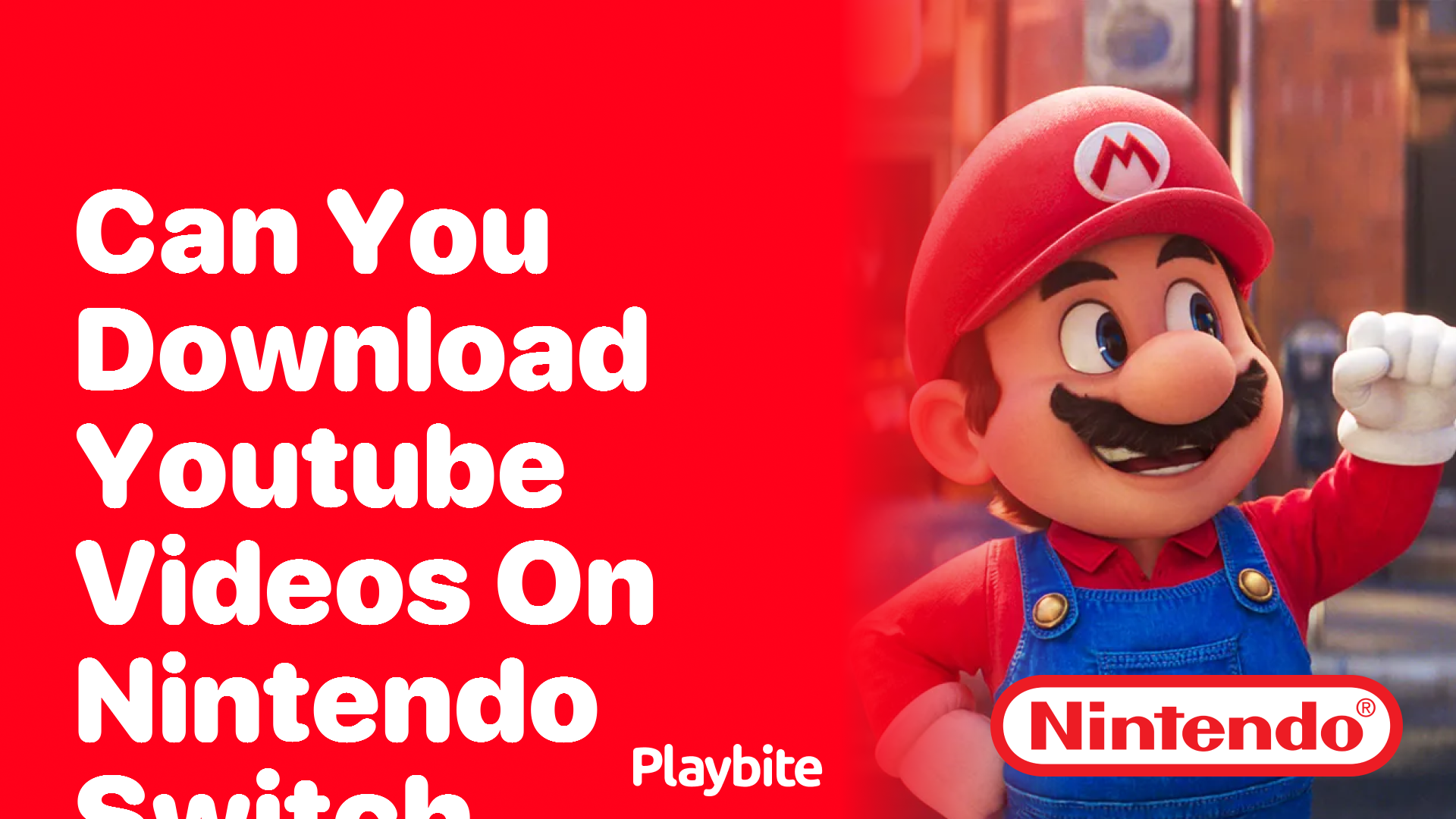 Can You Download YouTube Videos on Nintendo Switch?