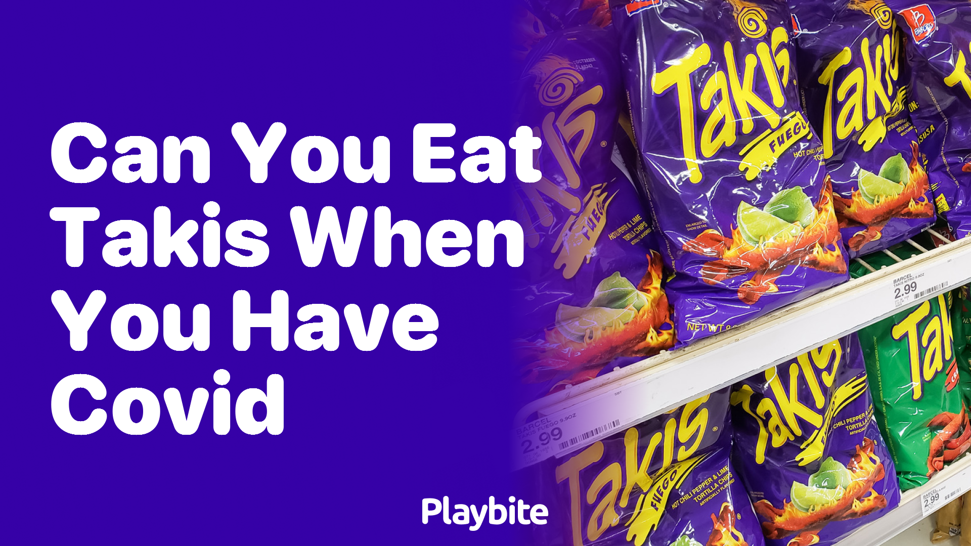 Can You Eat Takis When You Have COVID?