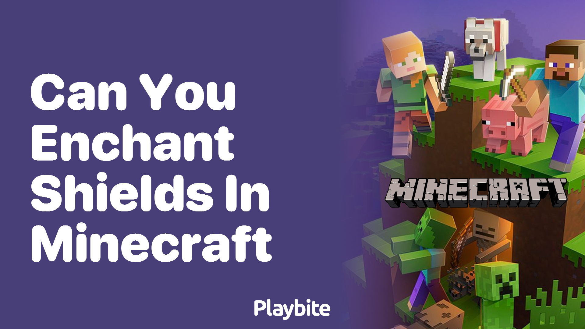 Can You Enchant Shields in Minecraft?