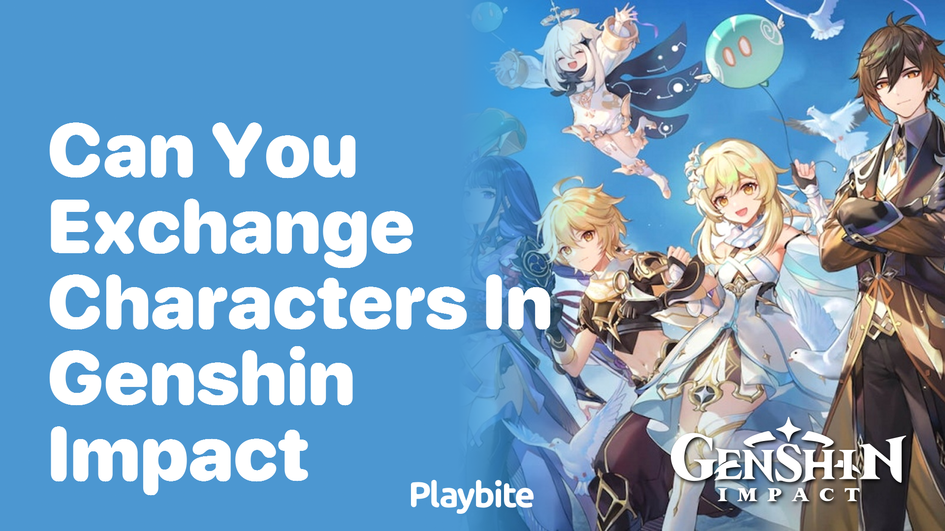 Can You Exchange Characters in Genshin Impact?