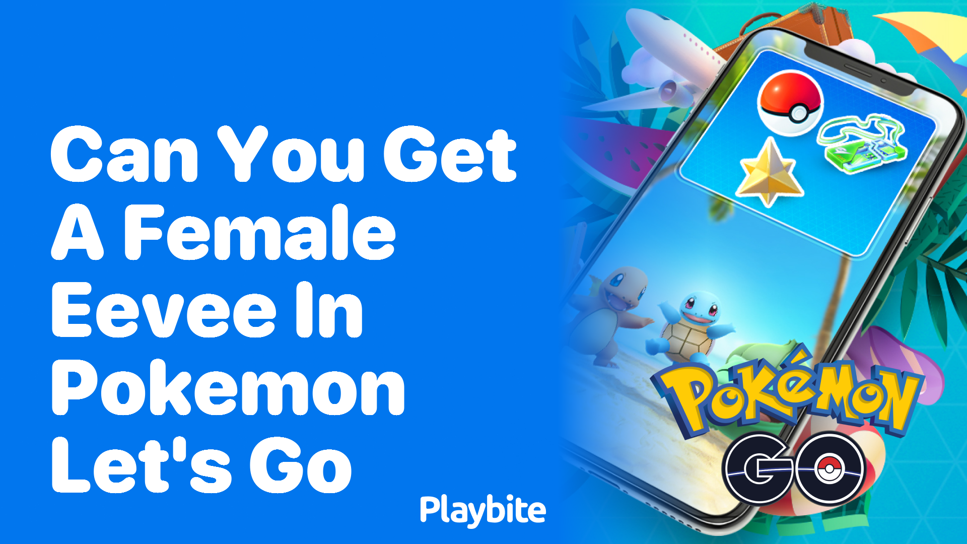 Can You Get a Female Eevee in Pokemon Let’s Go?