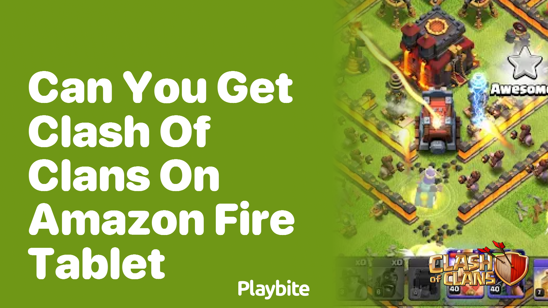 Can You Get Clash of Clans on Amazon Fire Tablet?