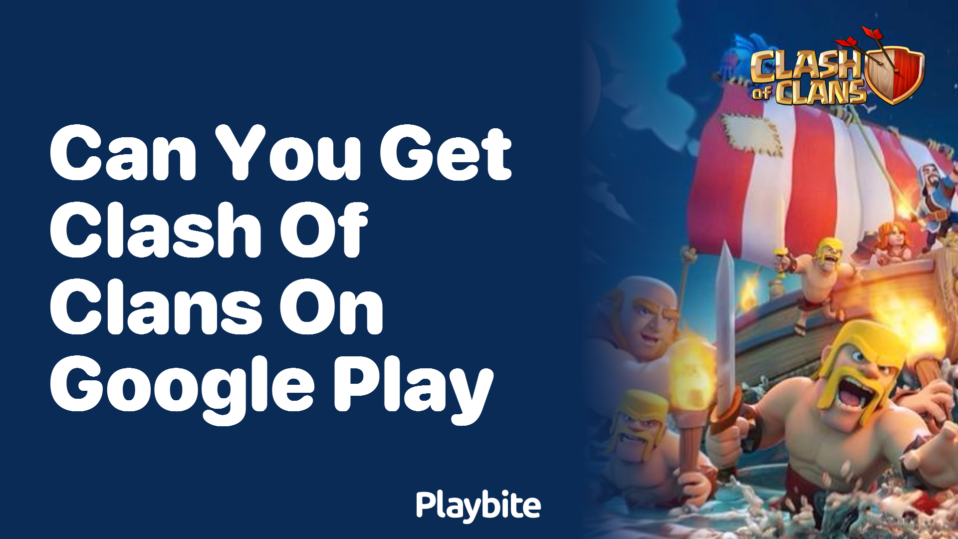 Can You Download Clash of Clans on Google Play?