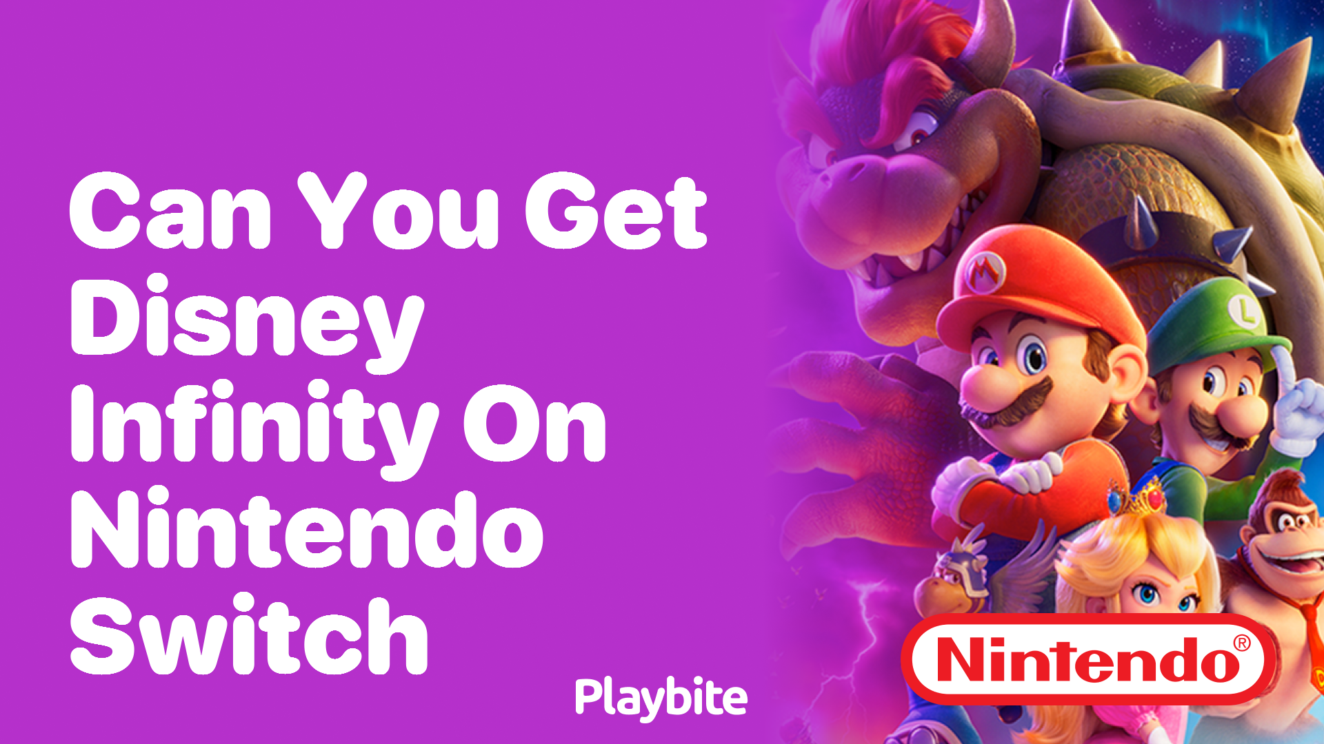 Can You Get Disney Infinity on Nintendo Switch?