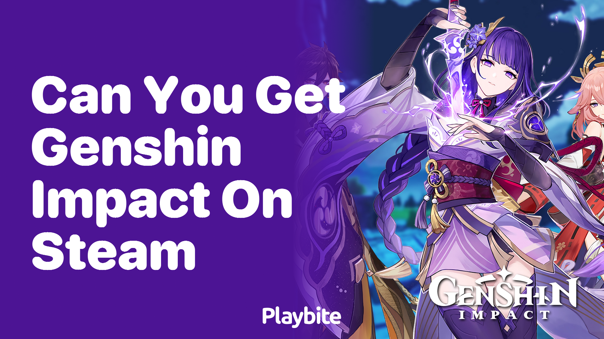 Can You Get Genshin Impact on Steam?