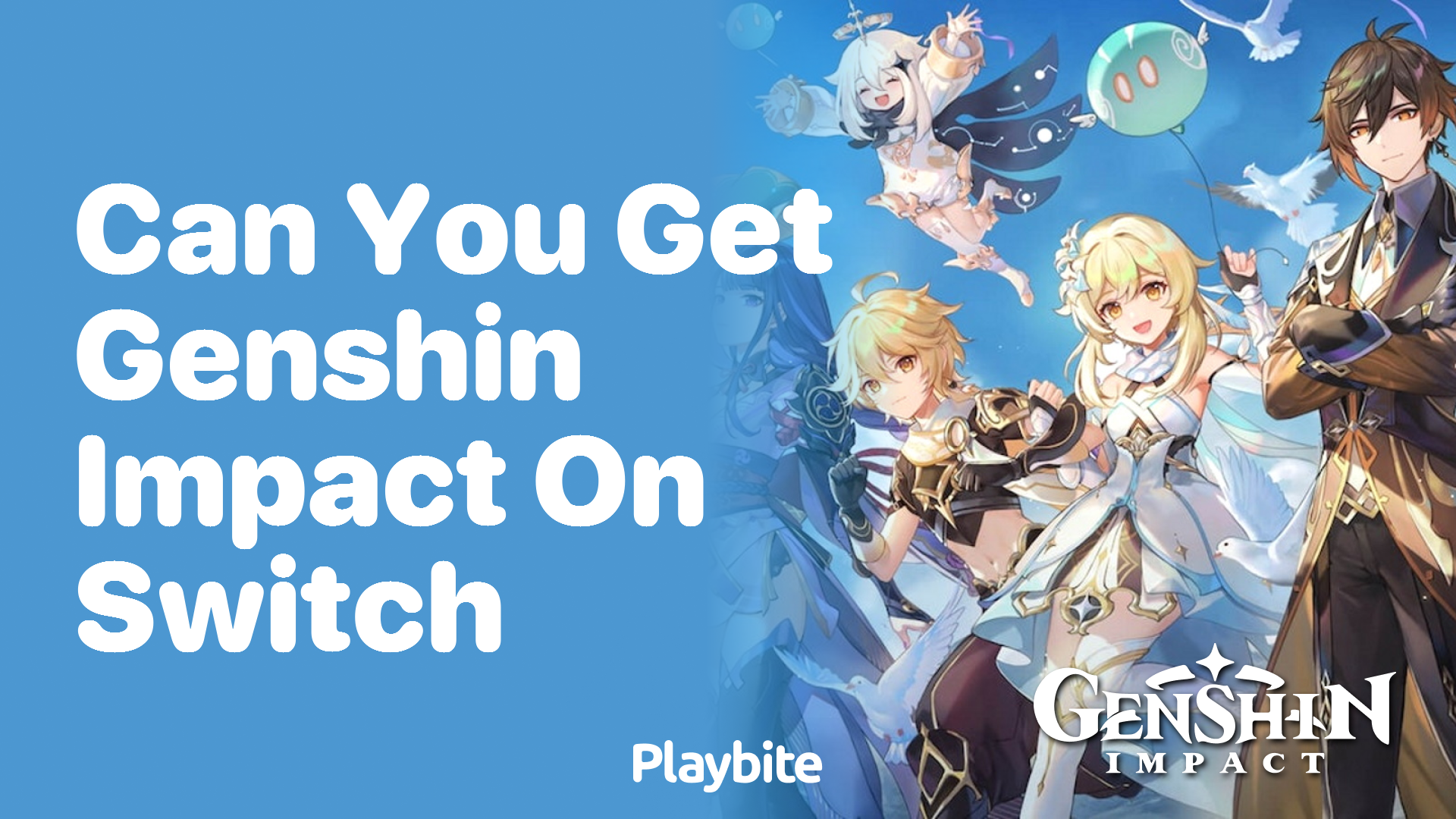 Can You Get Genshin Impact on Switch?