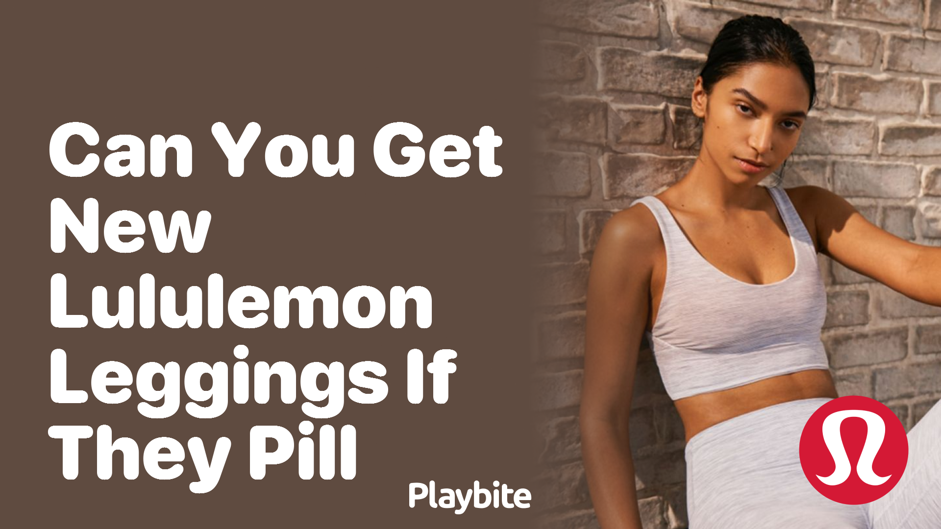 Can You Get New Lululemon Leggings If They Pill? - Playbite