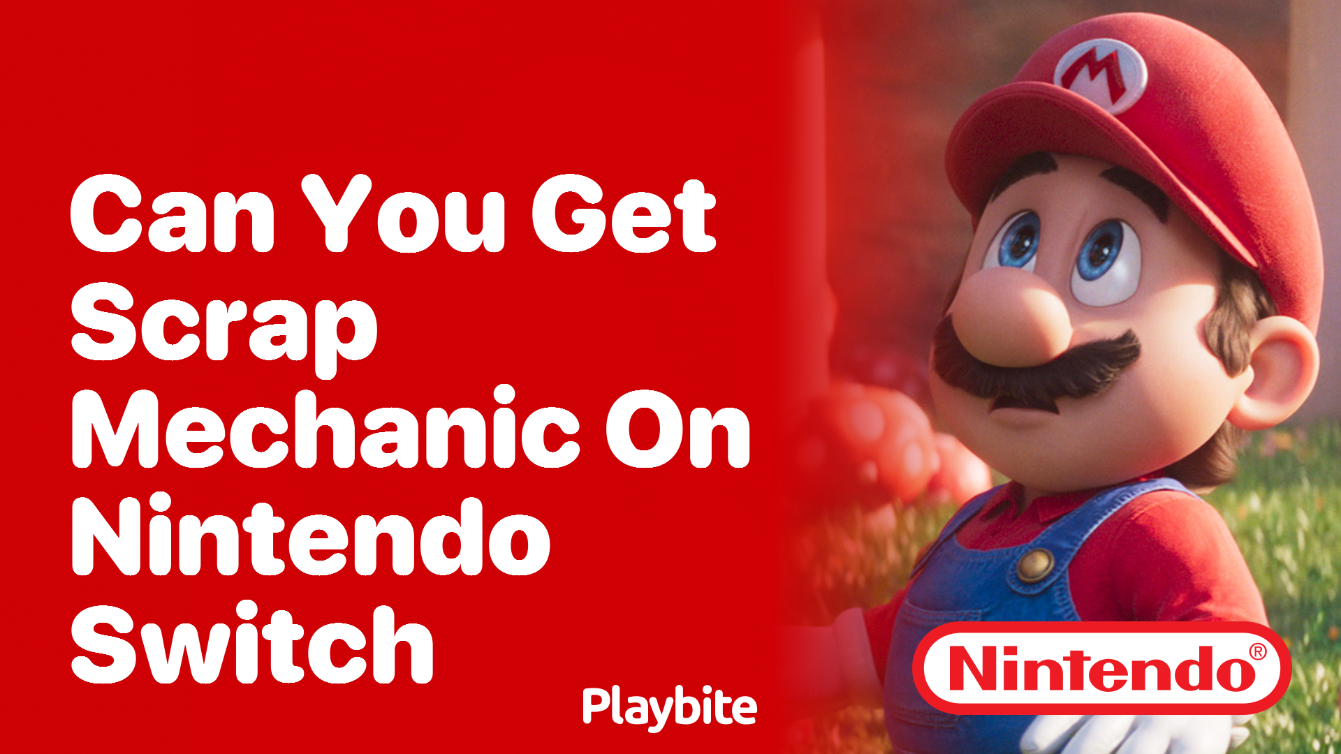 Can You Get Scrap Mechanic on Nintendo Switch?