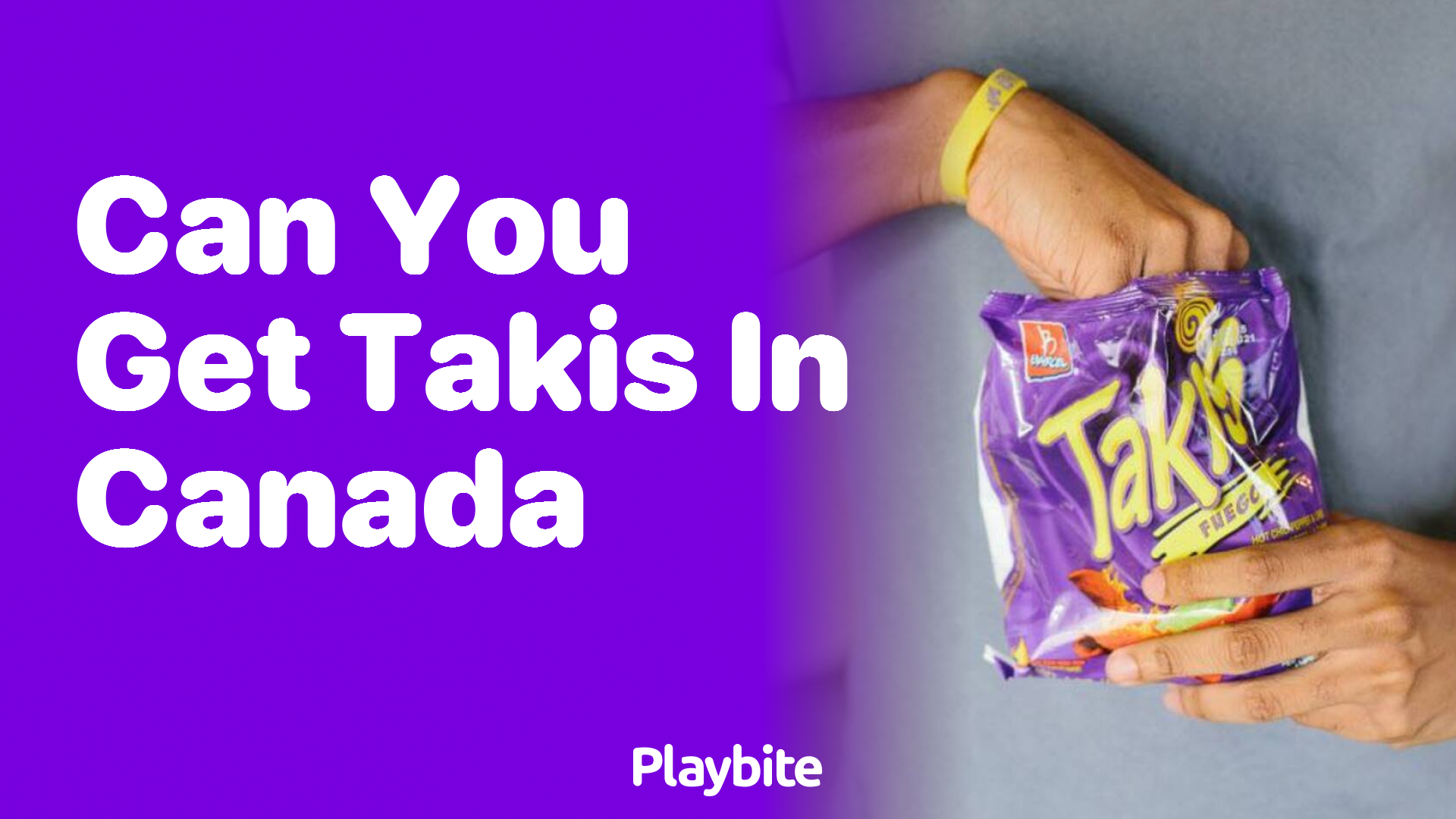 Can You Get Takis in Canada? Here’s What You Need to Know