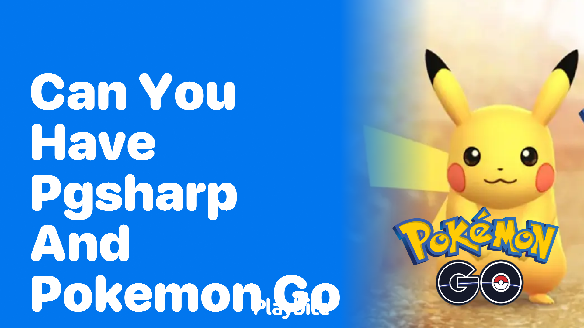 Can You Have PGSharp and Pokemon GO on Your Phone?