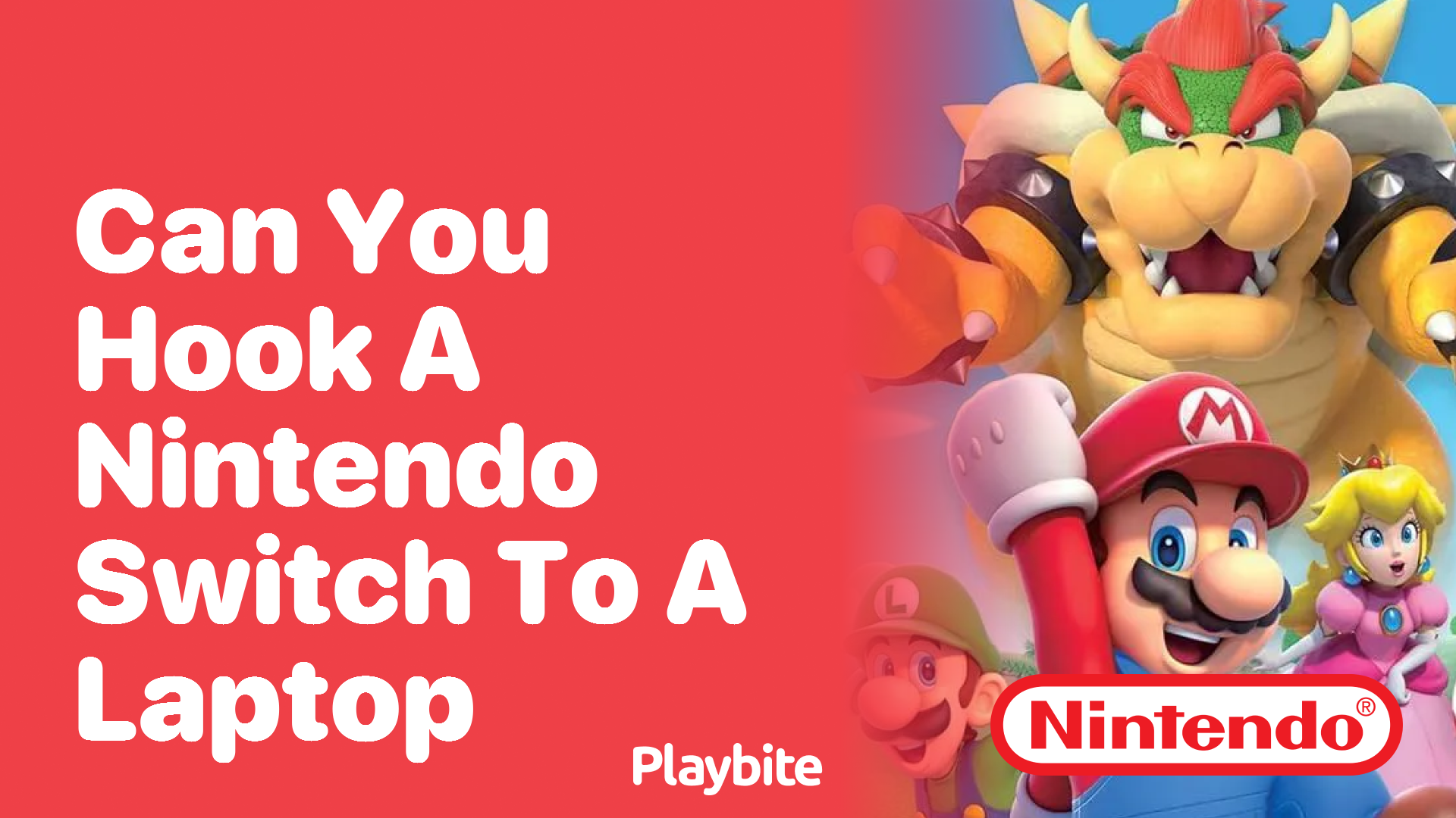 Can You Hook a Nintendo Switch to a Laptop?