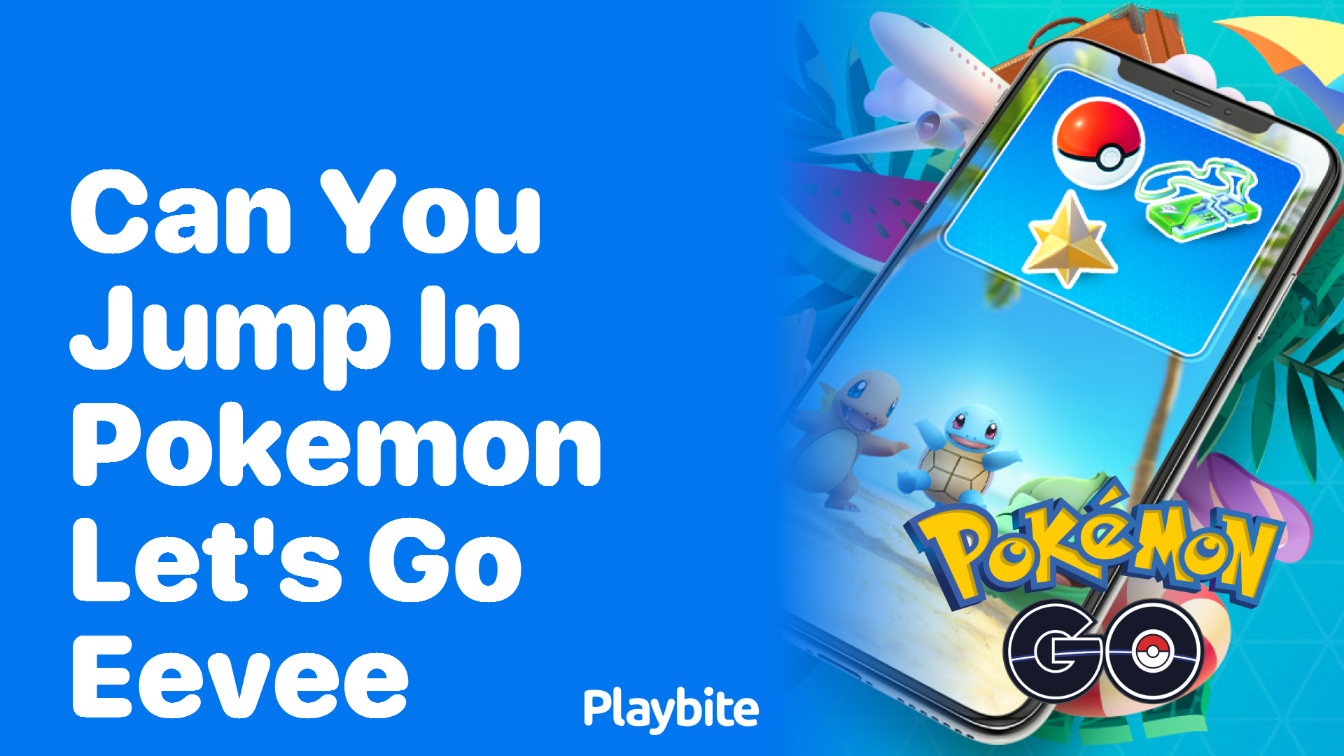 Can You Jump in Pokemon Let’s Go, Eevee?