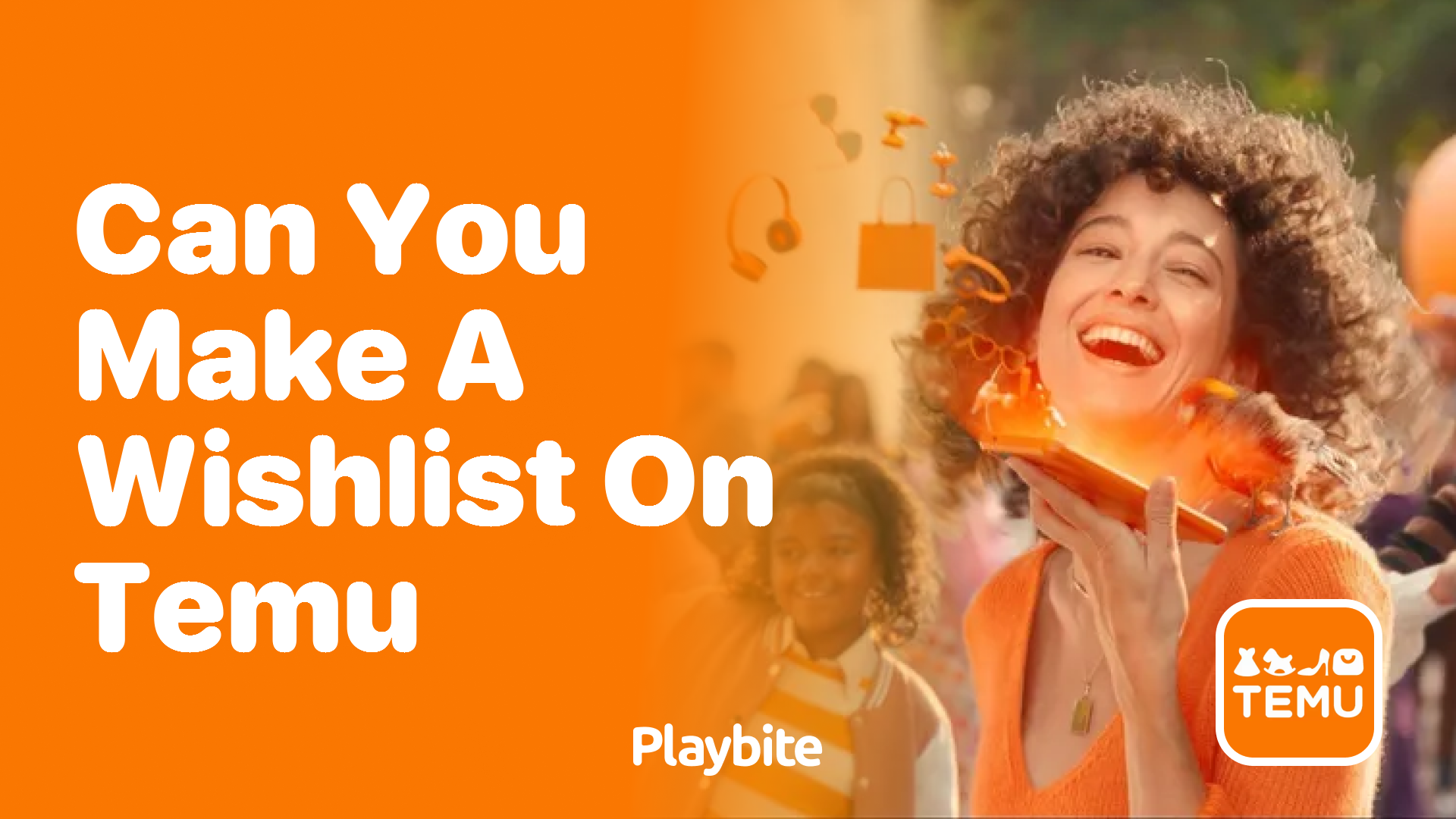 Can You Make a Wishlist on Temu?