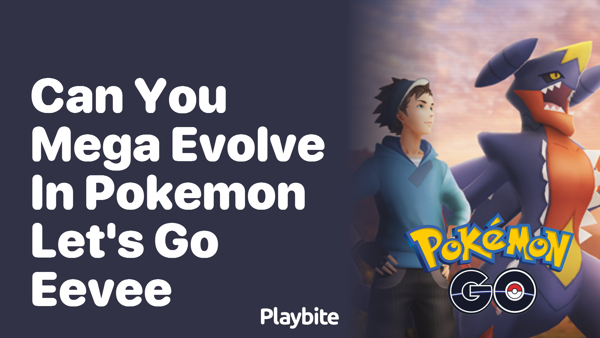 Can You Mega Evolve in Pokemon Let’s Go Eevee?