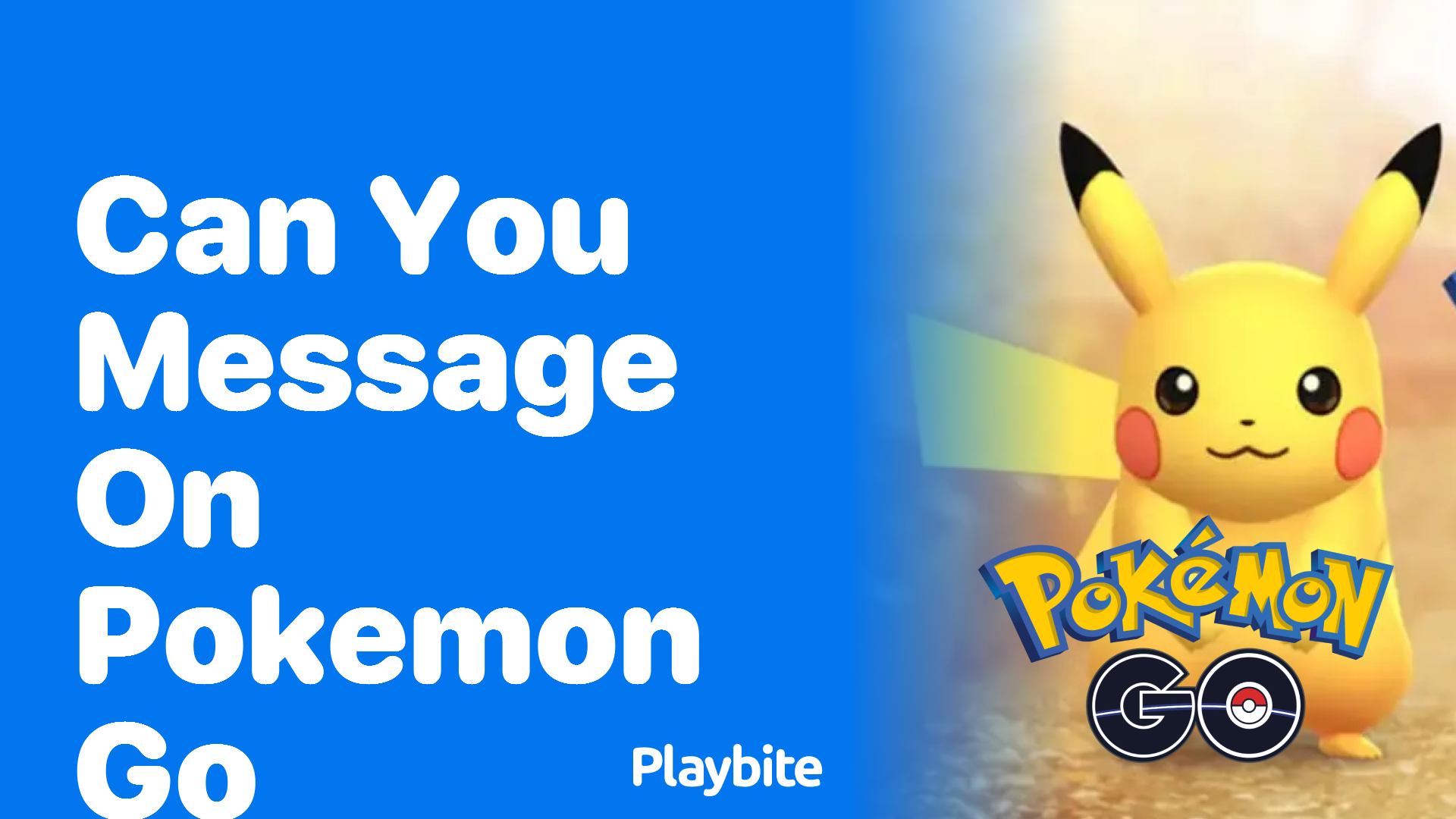 Can You Message on Pokemon GO? Unlocking Communication in Your Favorite AR Game