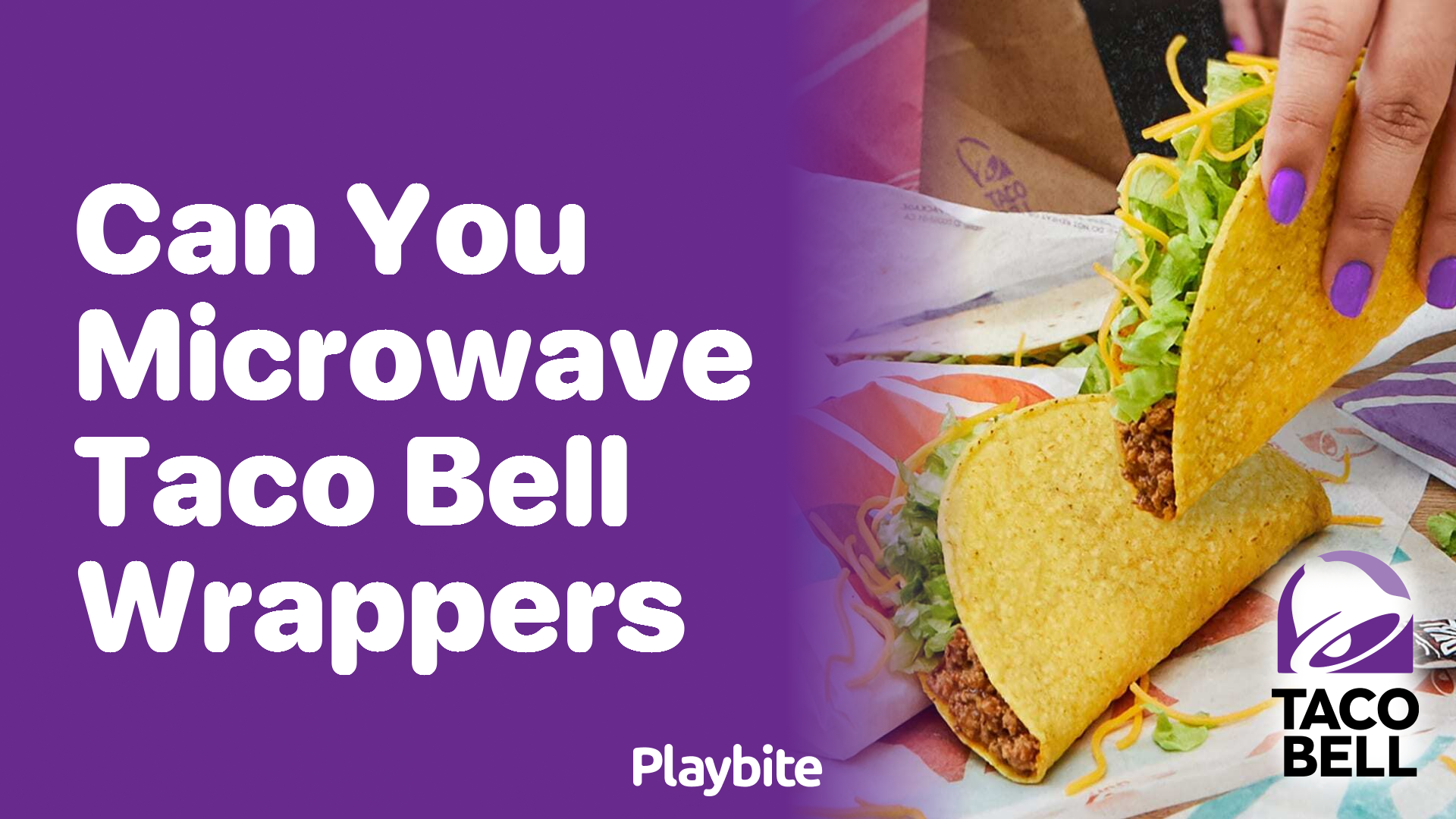 Can You Microwave Taco Bell Wrappers?
