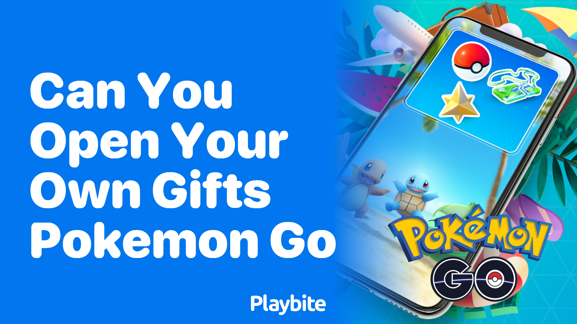 Can You Open Your Own Gifts in Pokemon GO?