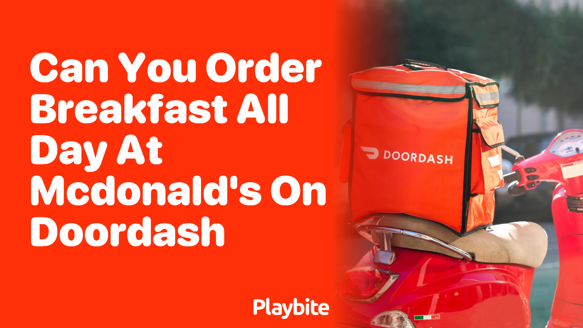 Can You Order Breakfast All Day at McDonald’s on DoorDash?