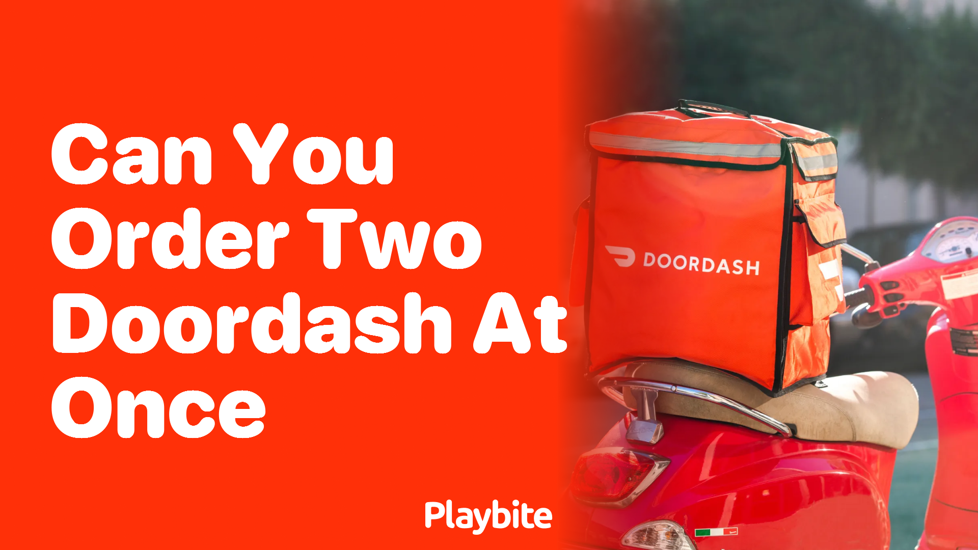 Can You Order Two DoorDash Deliveries at Once?