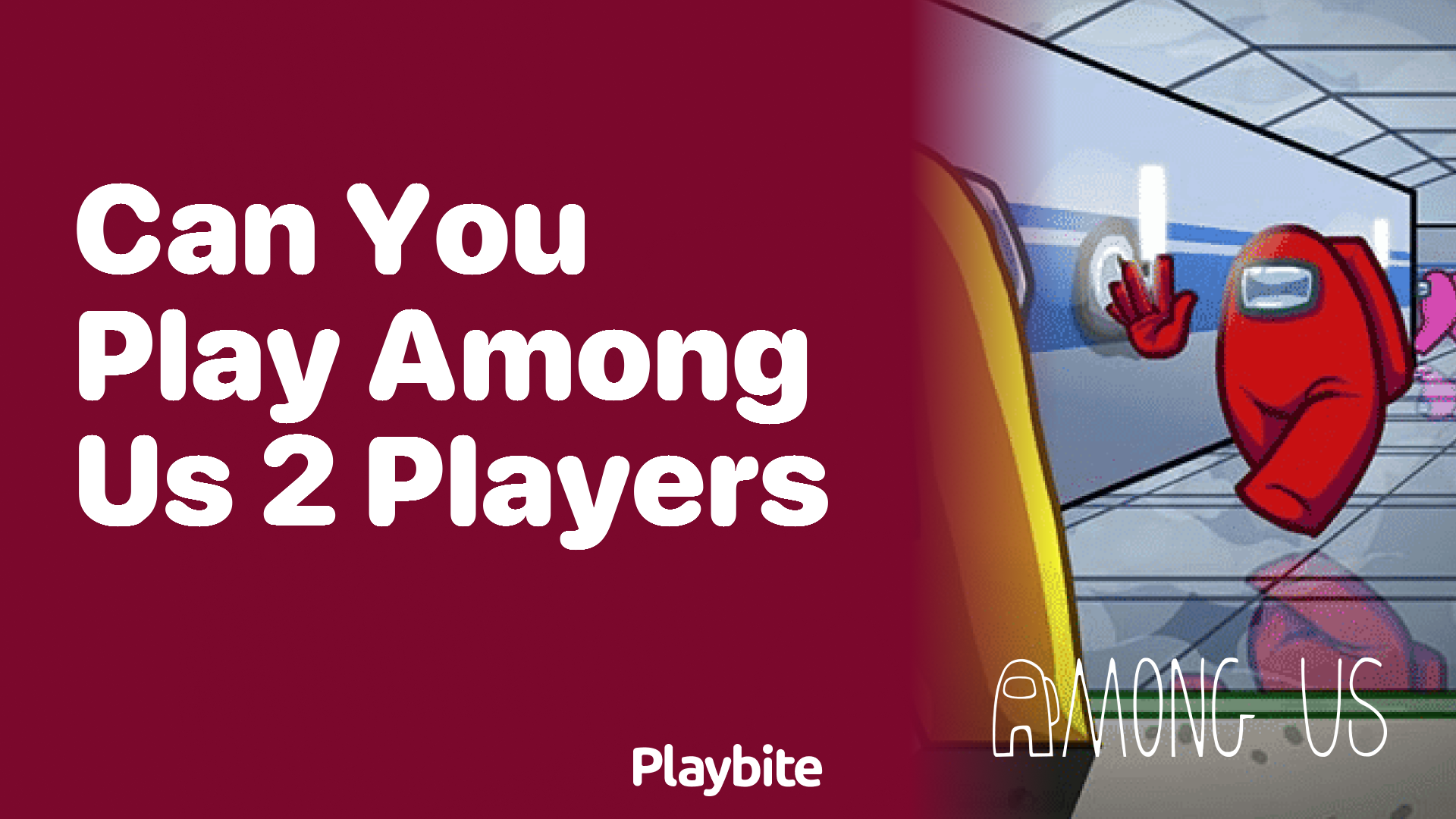 Can You Play Among Us with Just 2 Players?