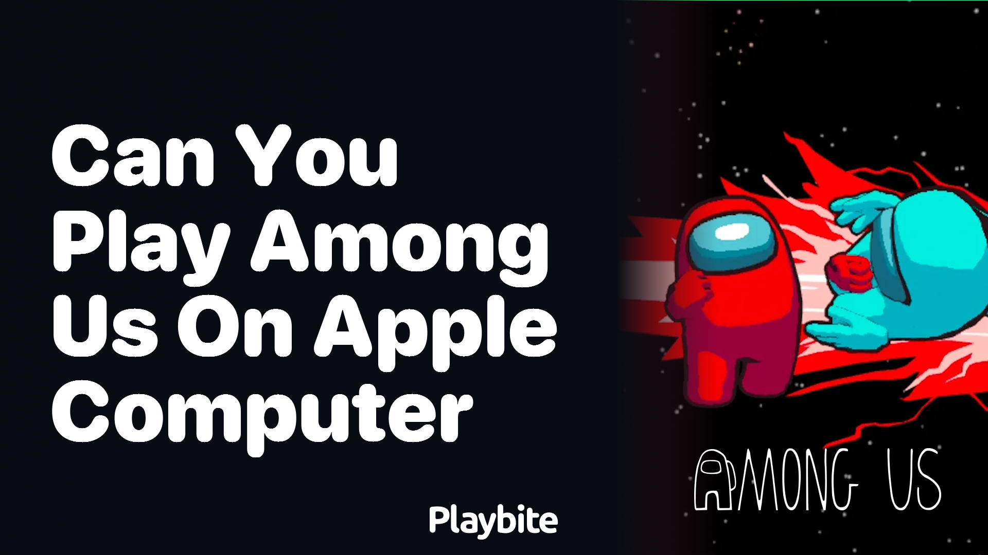 Can You Play Among Us on an Apple Computer?