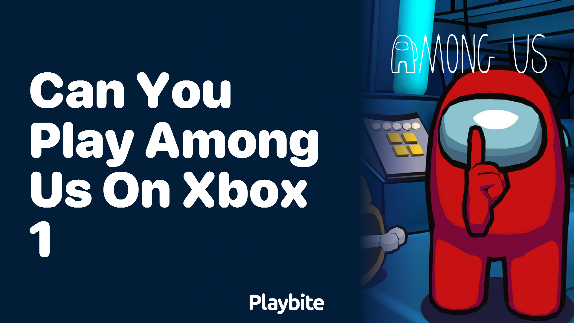 Can You Play Among Us on Xbox 1?