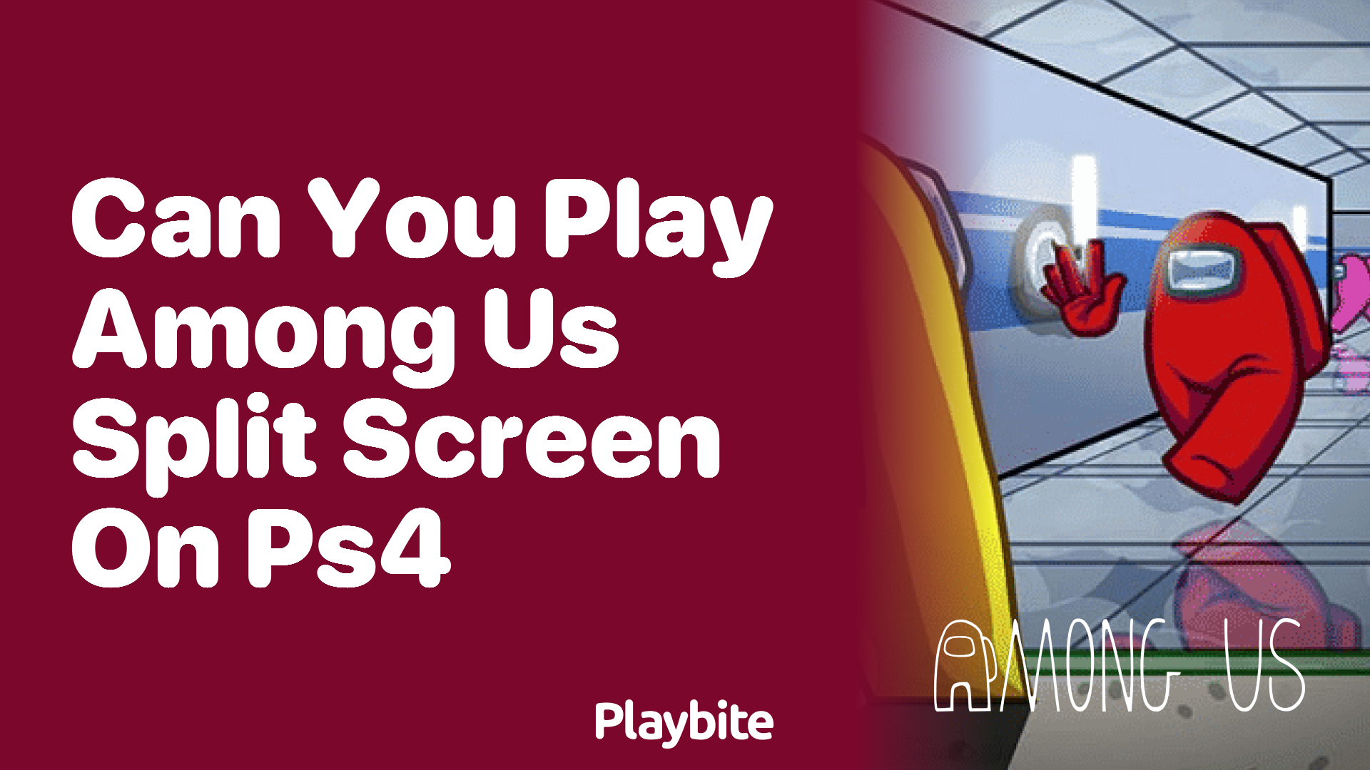 Can You Play Among Us Split Screen on PS4?