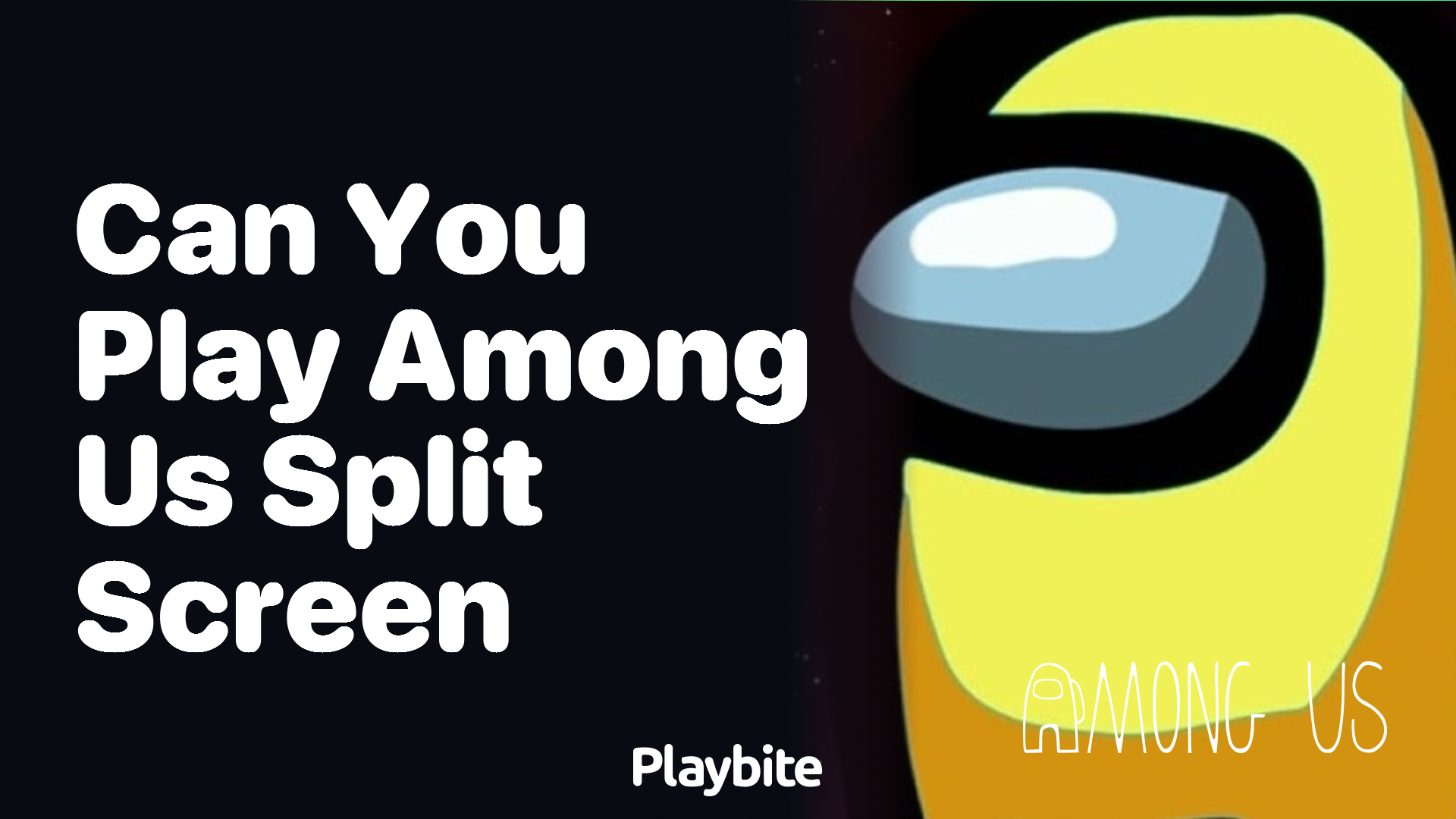 Can You Play Among Us on Split Screen?