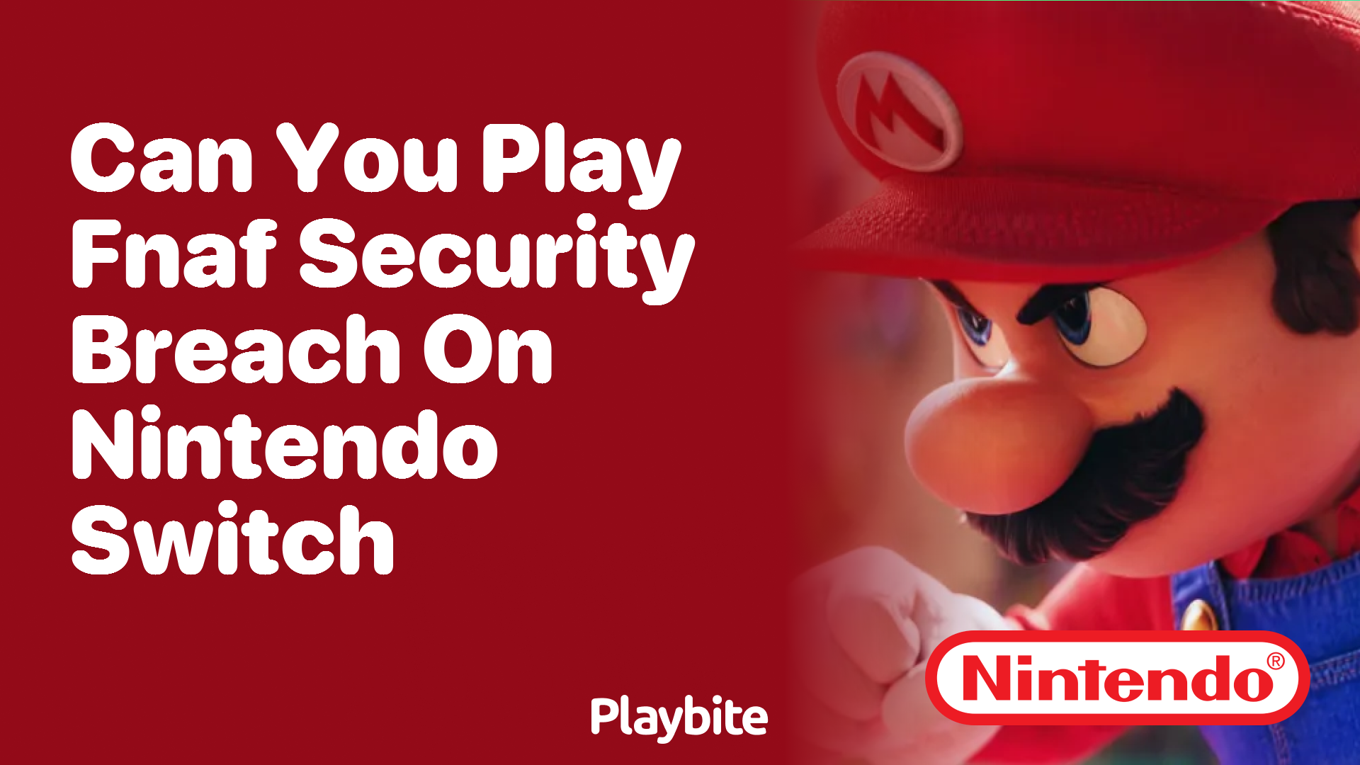 Can You Play FNAF Security Breach on Nintendo Switch?
