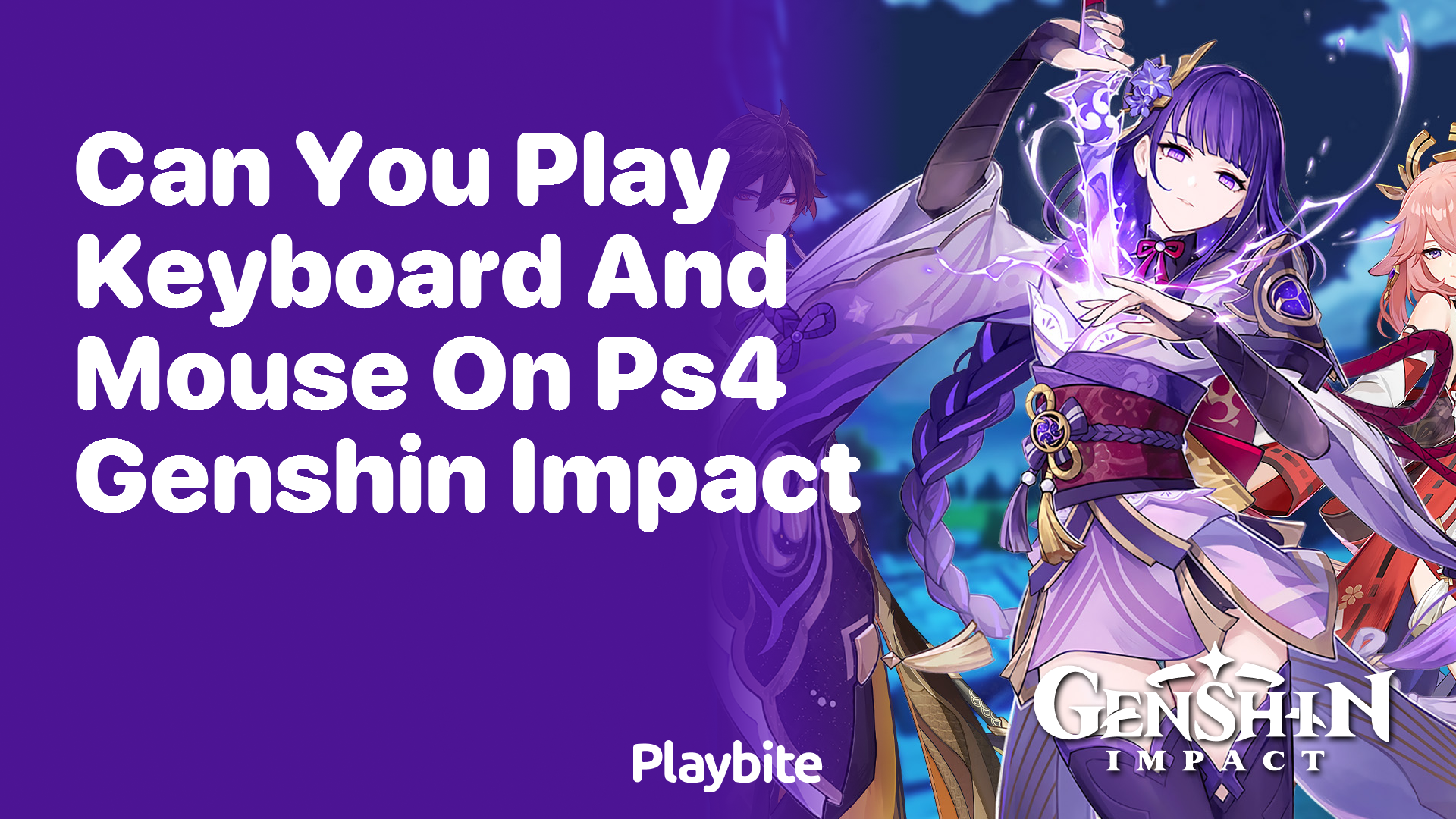 Can You Play Keyboard and Mouse on PS4 for Genshin Impact?