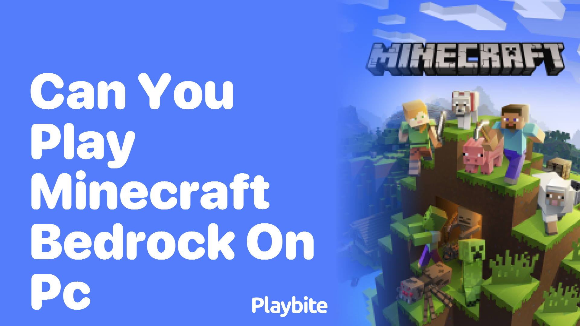 Can You Play Minecraft Bedrock on PC? Exploring Your Options