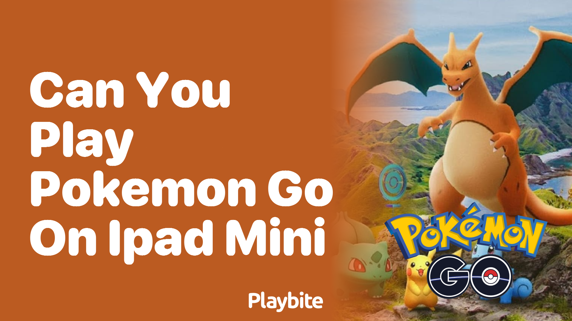 Can You Play Pokemon GO on an iPad Mini?