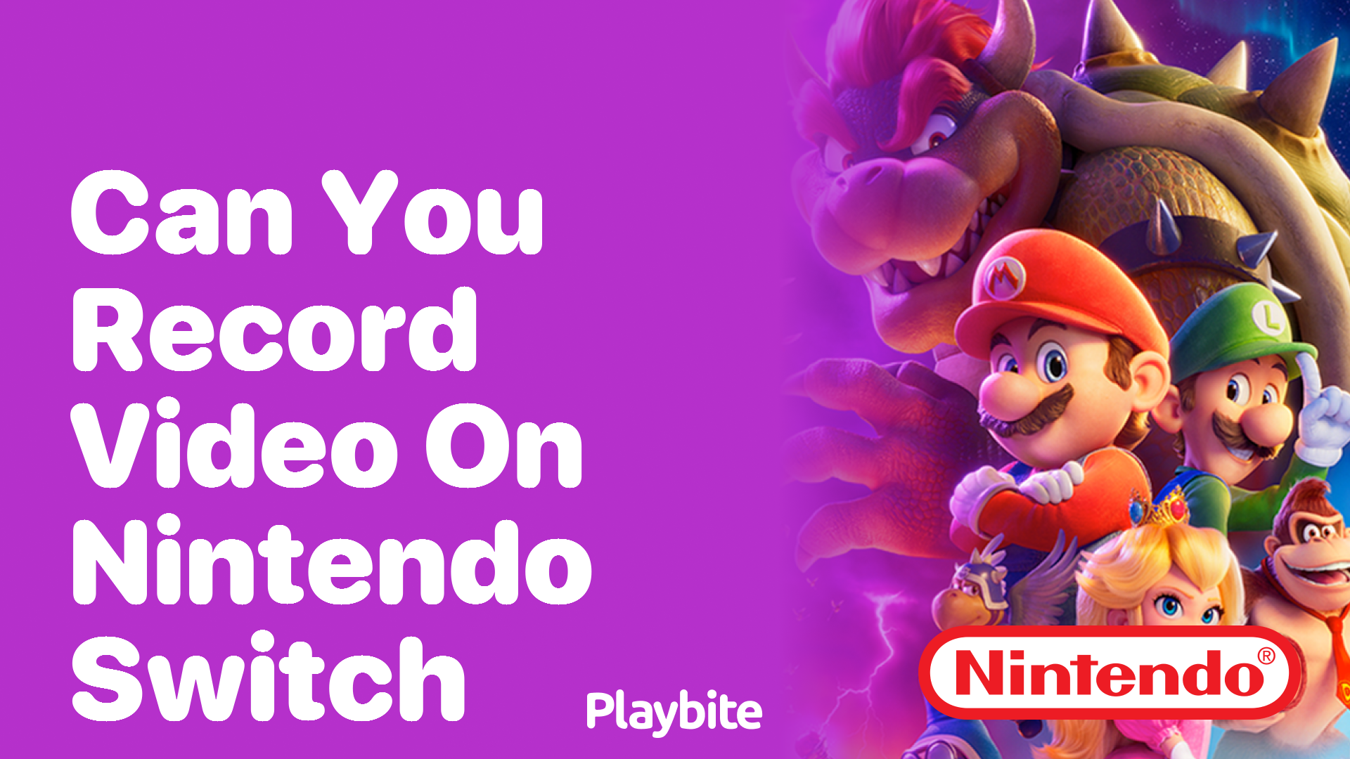 Can You Record Video on Nintendo Switch?