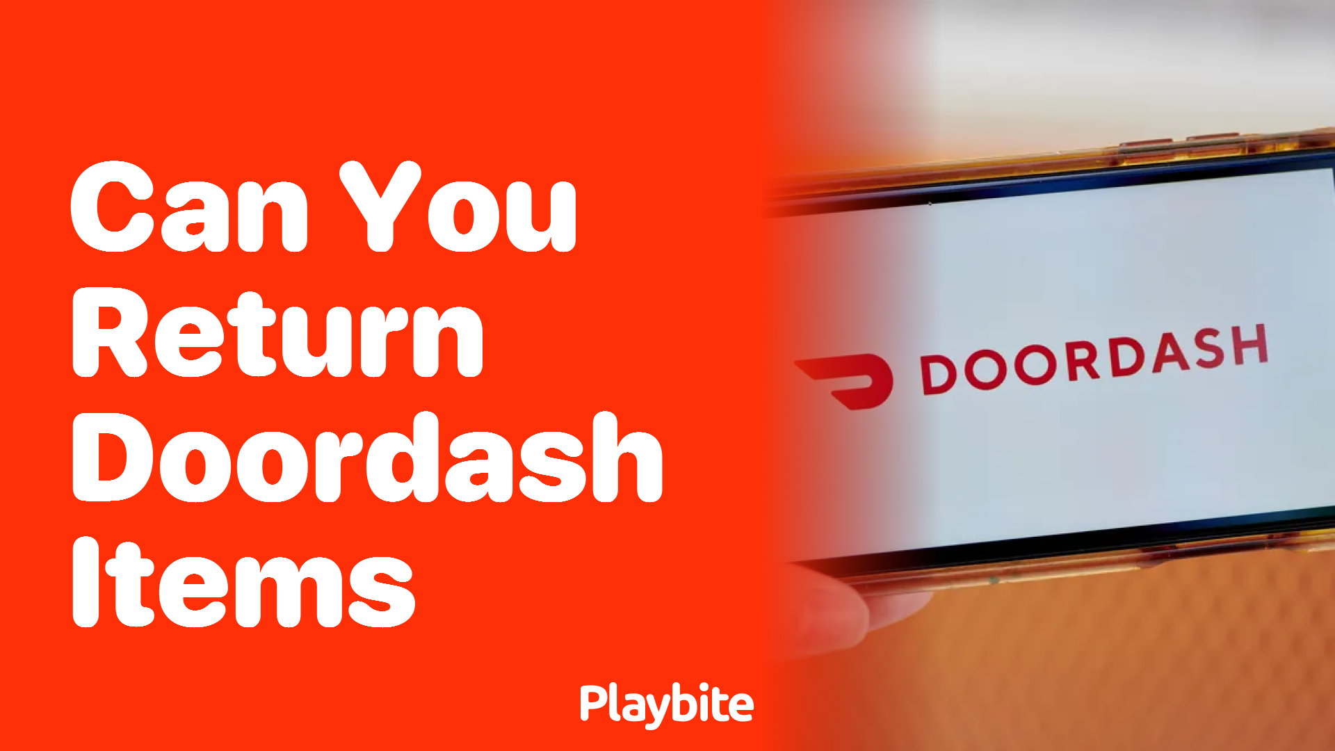Can You Return Items Ordered Through DoorDash?