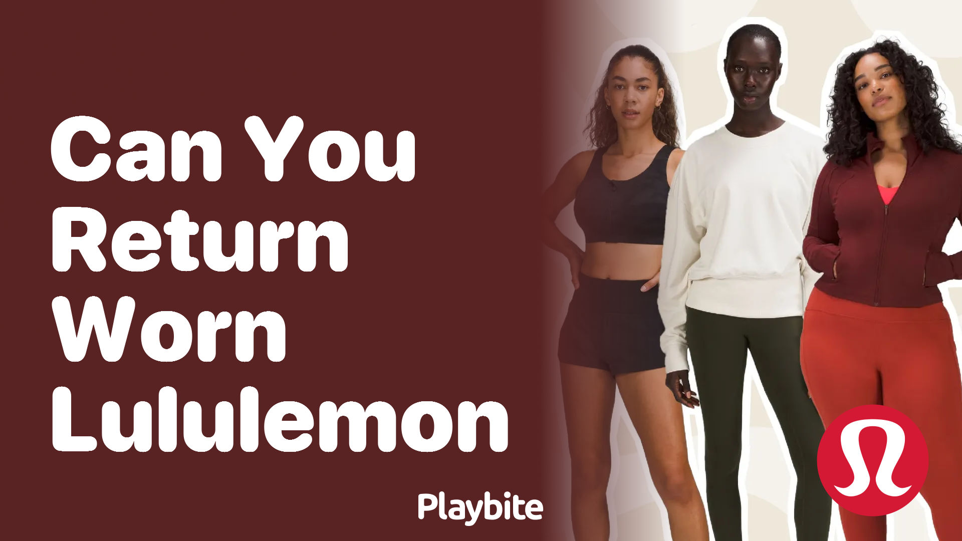 Can You Return Worn Lululemon? A Closer Look at Their Return Policy