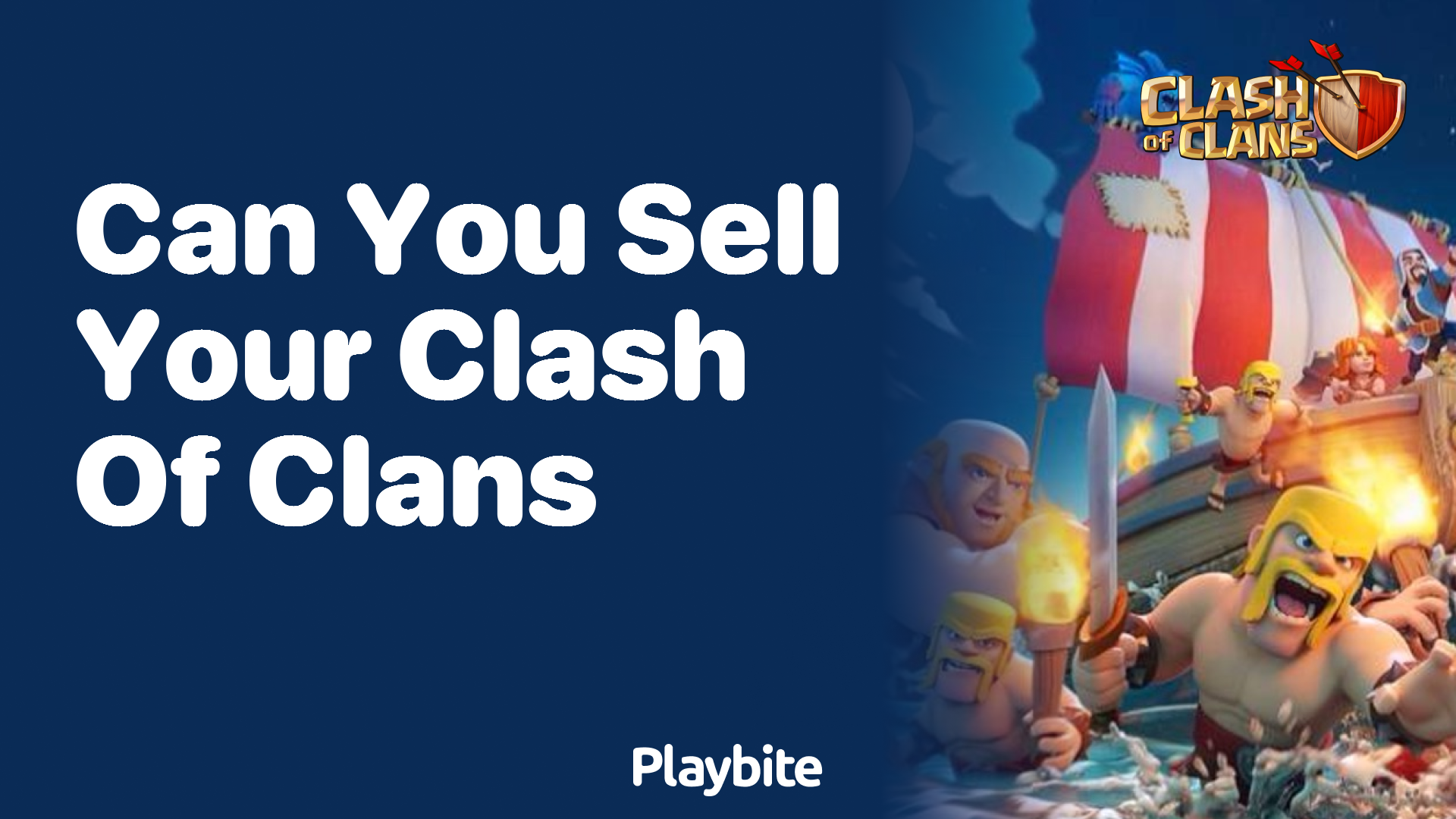 Can You Sell Your Clash of Clans Account?