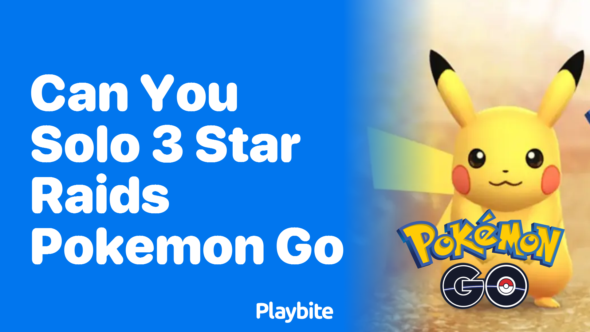 Can You Solo 3-Star Raids in Pokemon GO?